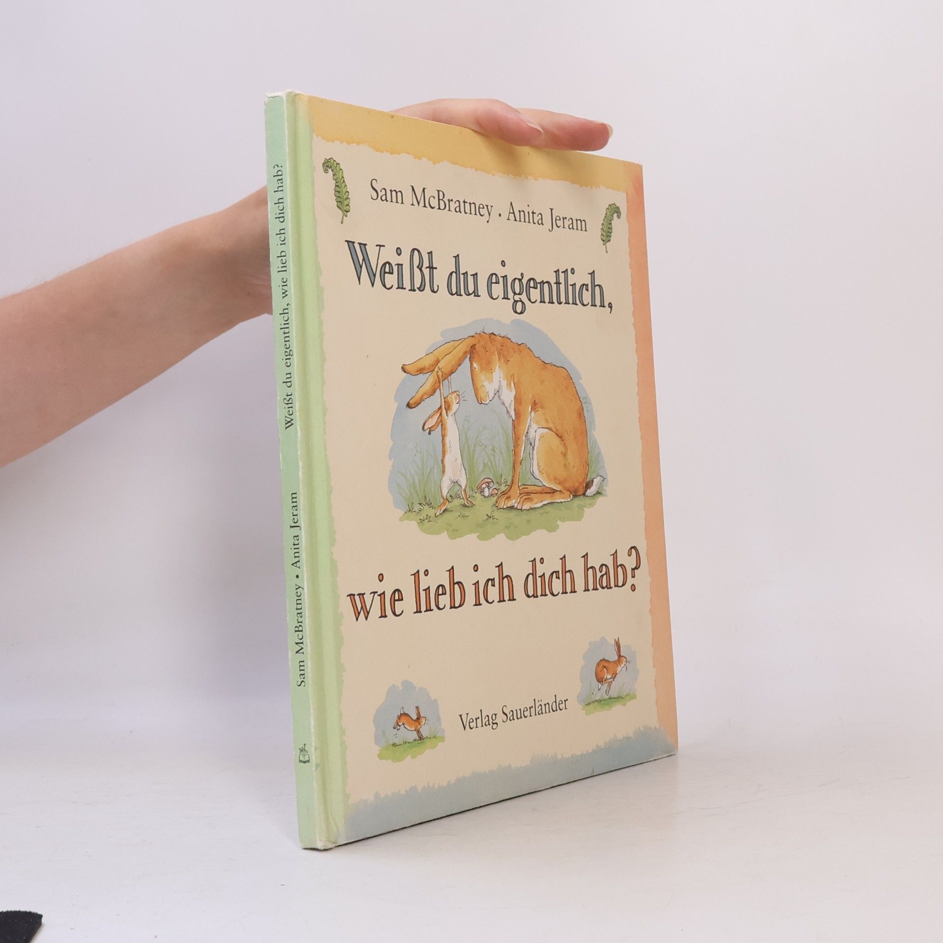 Sam McBratney Weisst du eigentlich, wie lieb ich dich hab?