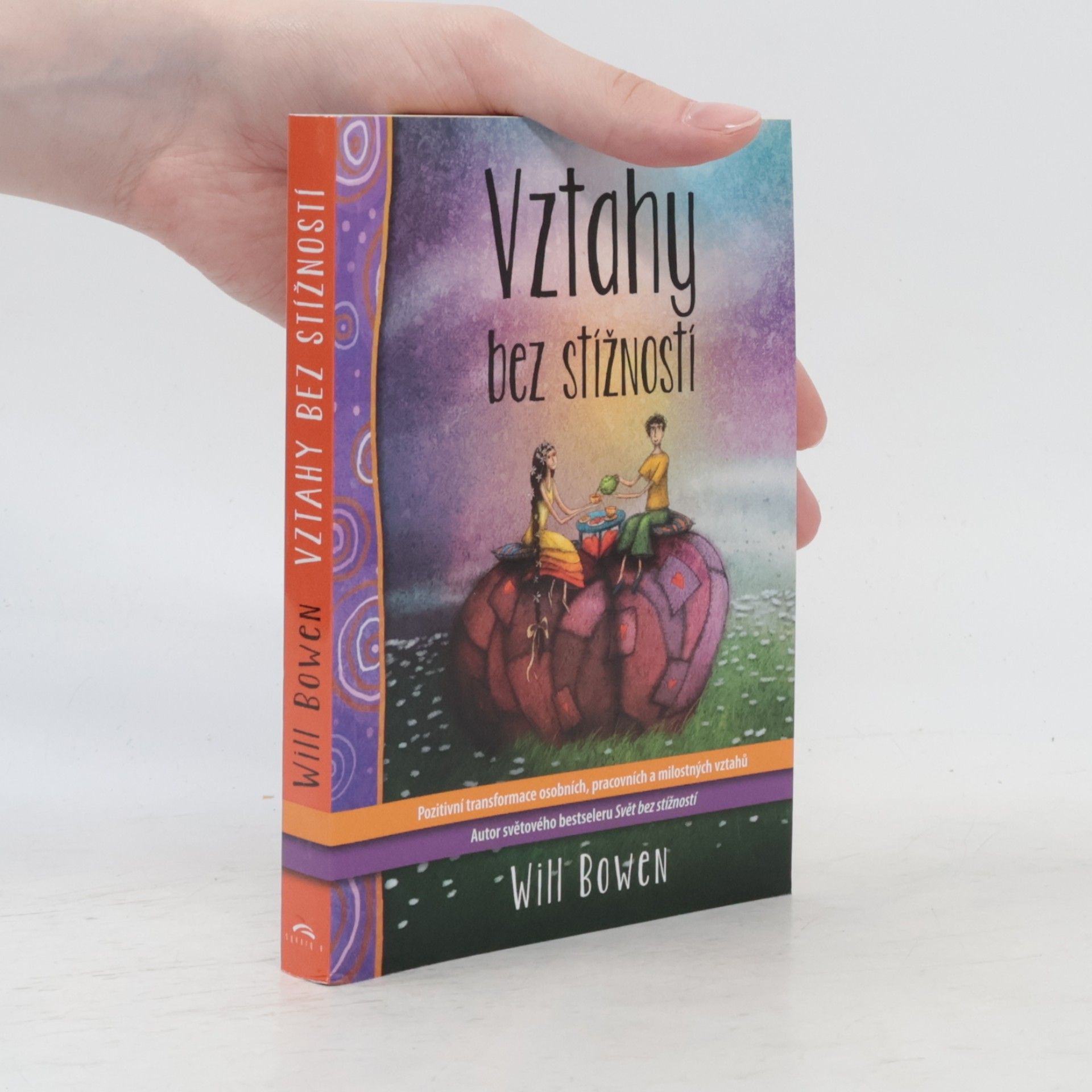 Will Bowen Vztahy bez stížností