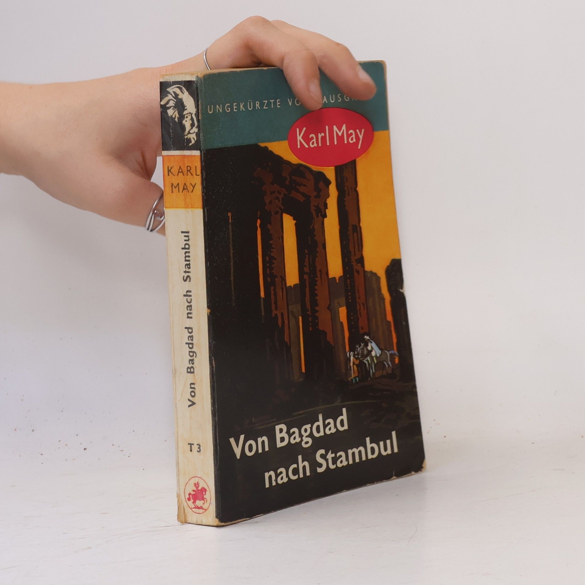 Karl May Von Bagdad nach Stambul