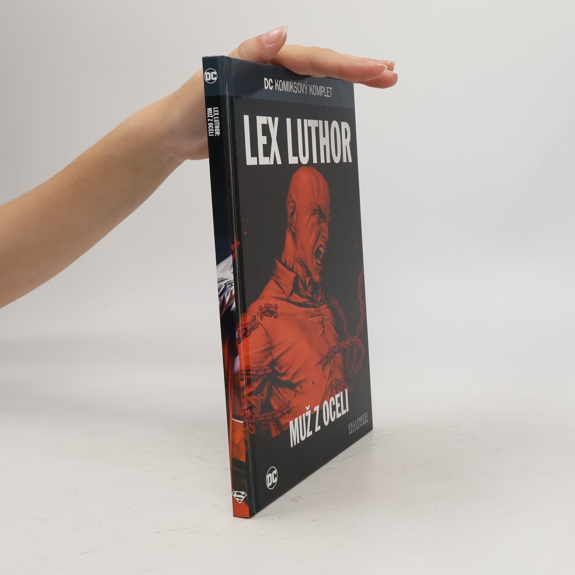 Kolektiv autorů Lex Luthor. Muž z oceli