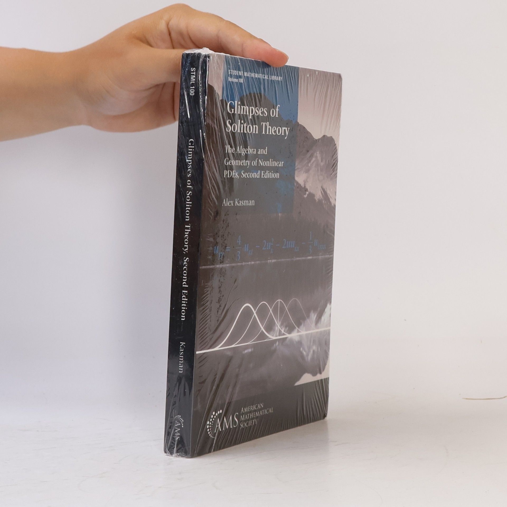 Alex Kasman Student Mathematical Library - 100: Glimpses of Soliton Theory