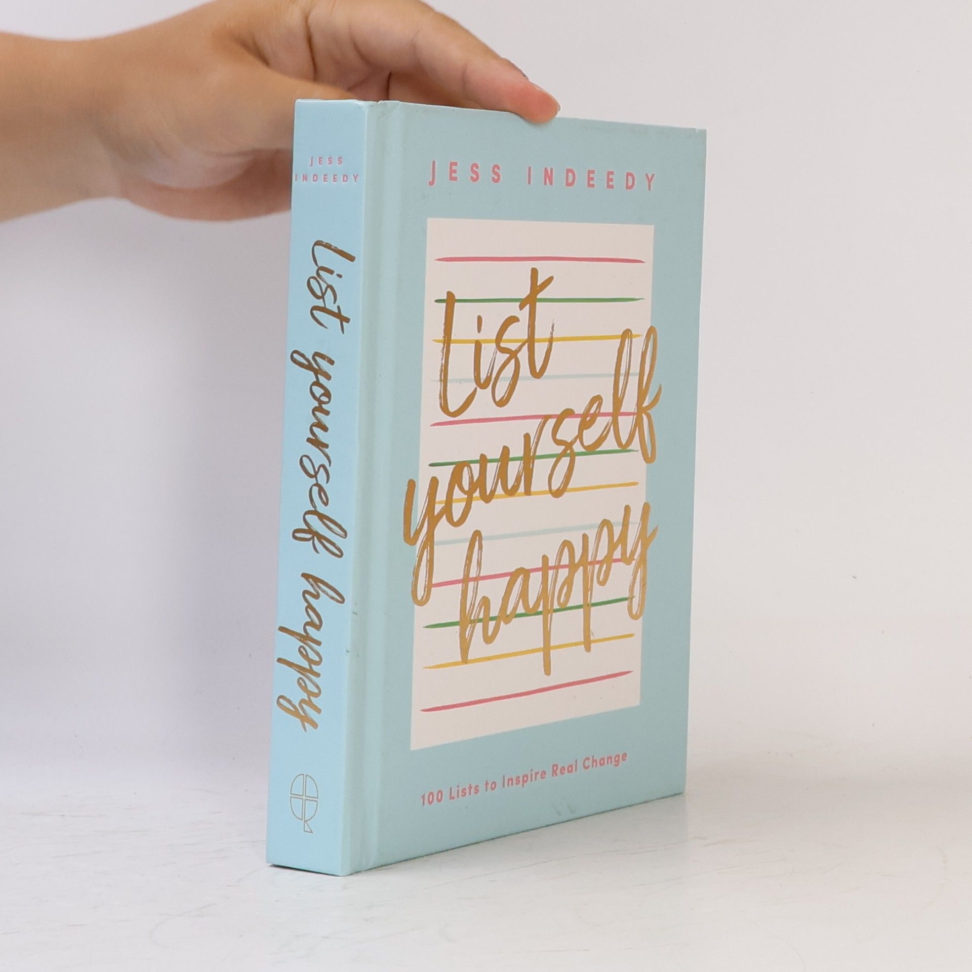 Jess Indeedy List Yourself Happy