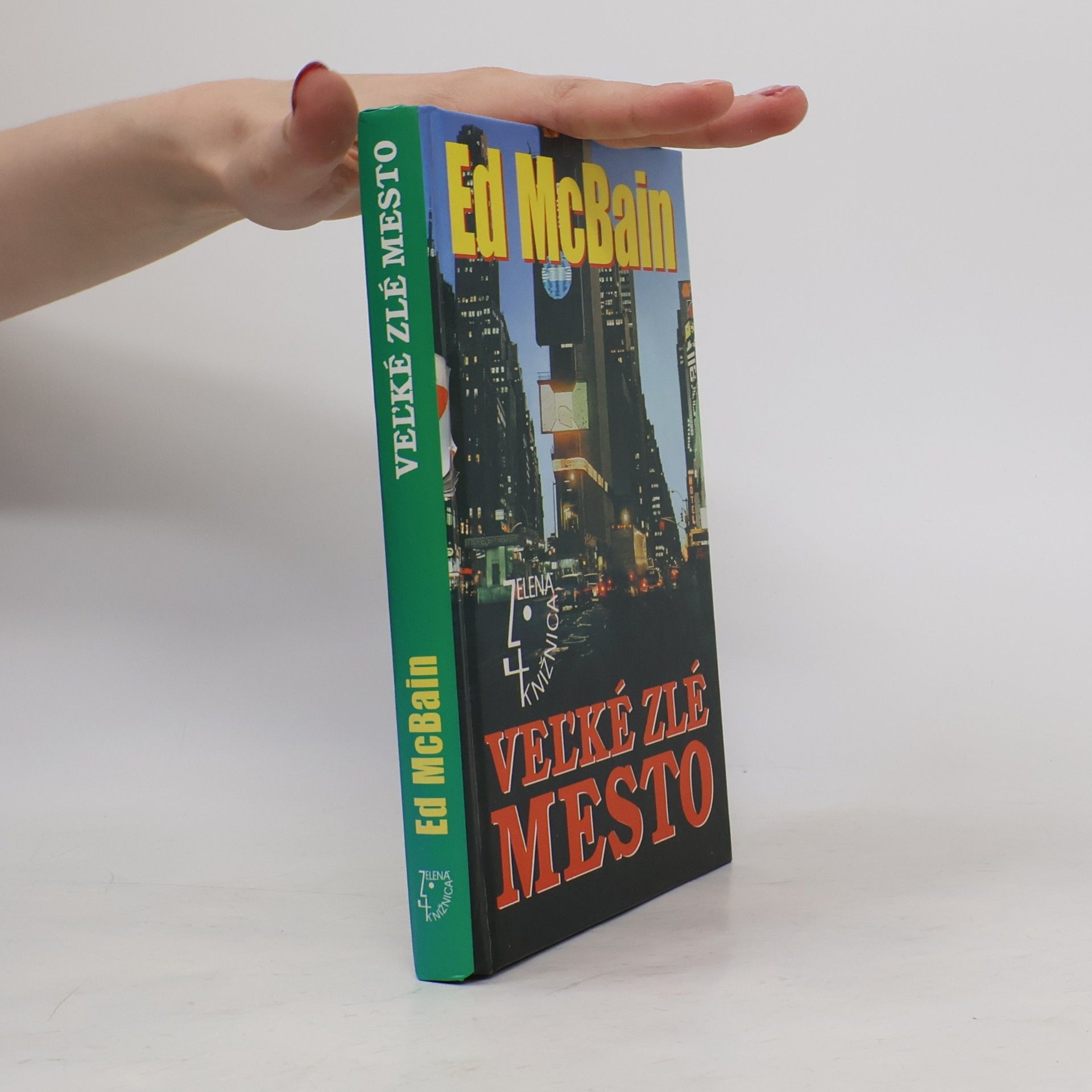 Ed McBain Veľké zlé mesto