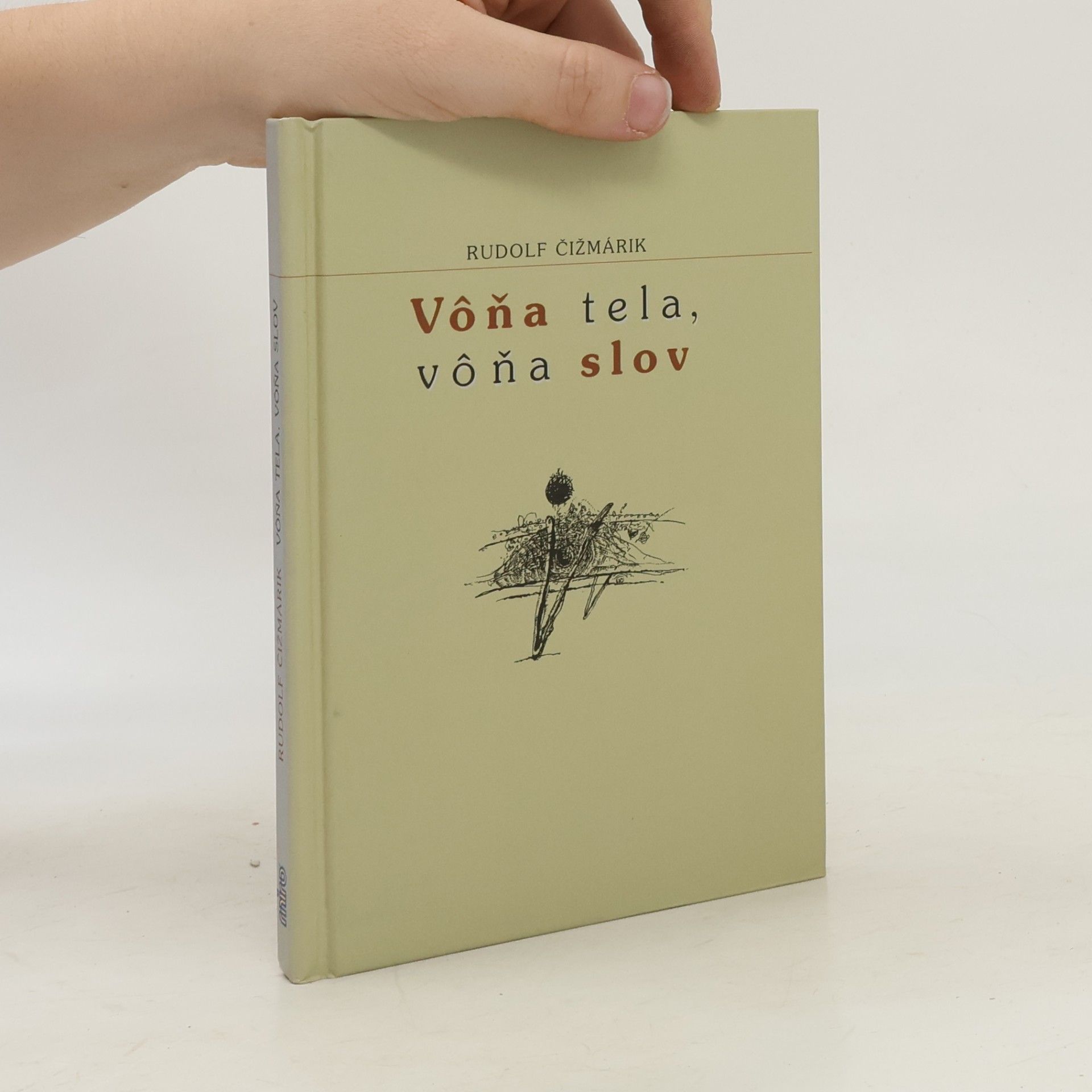 Vôňa tela, vôňa slov