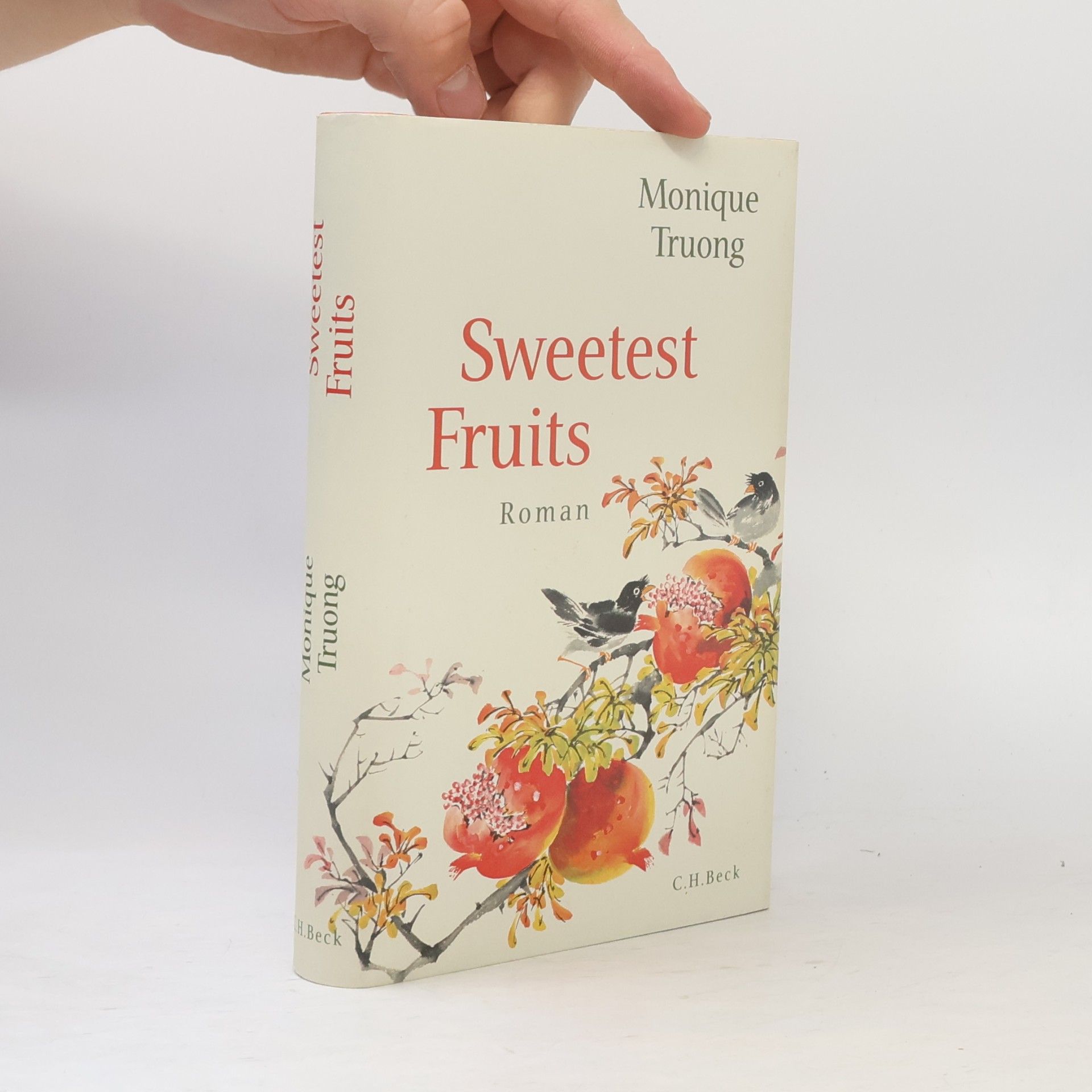 Monique Truong Sweetest fruits