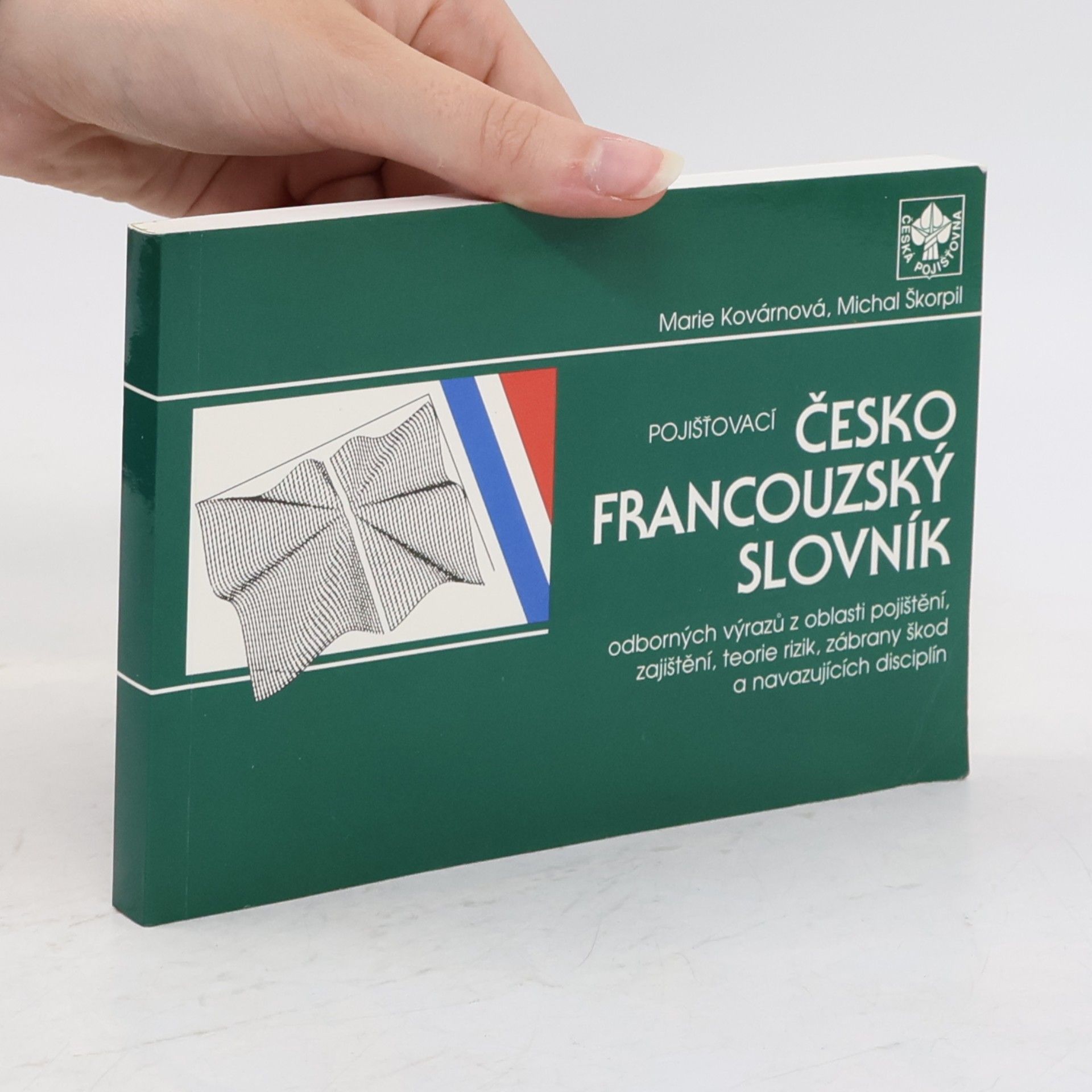Michael Škorpil Pojišťovací česko-francouzský slovník
