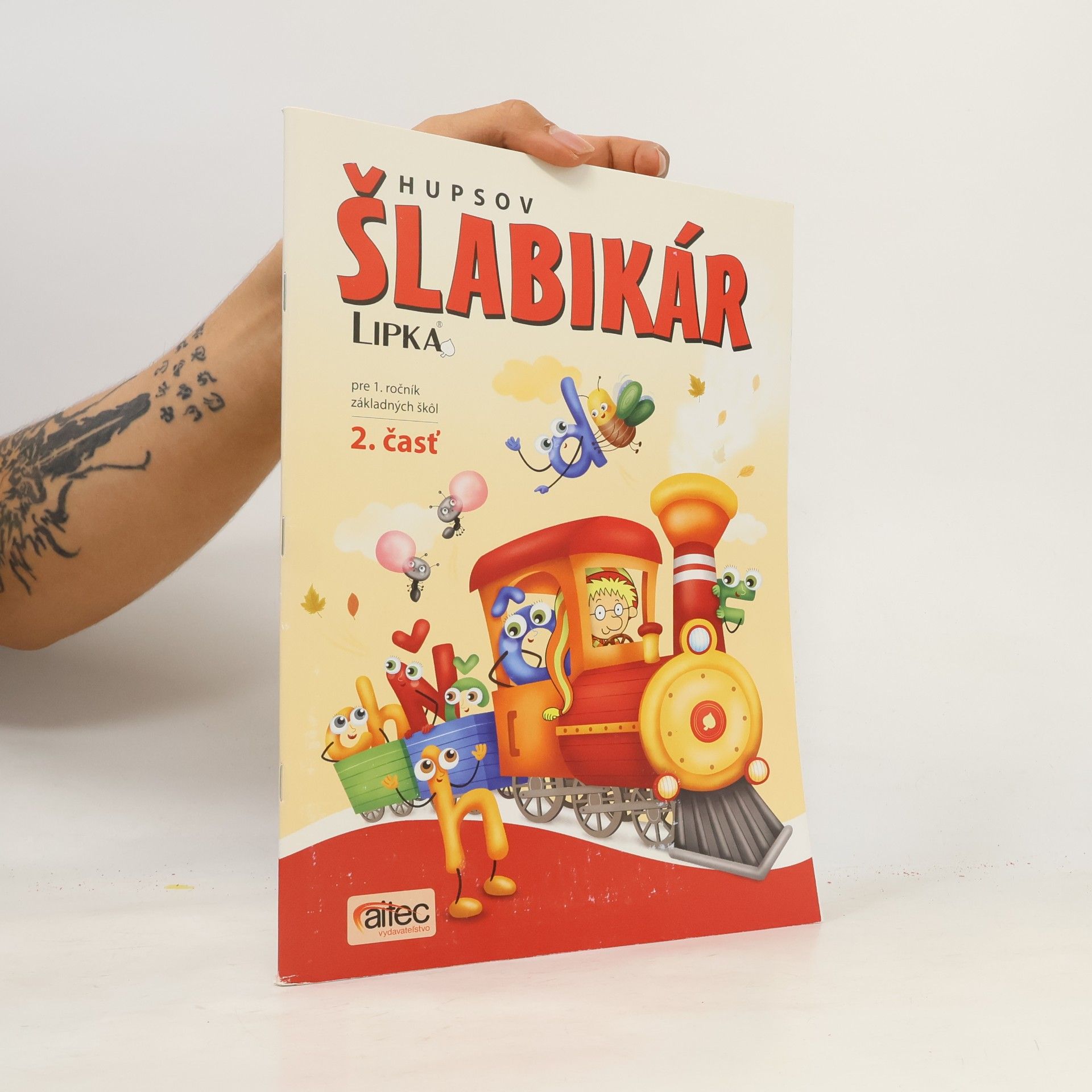 Kolektiv autorů Hupsov šlabikár pre 1. ročník základných škôl. 2. část