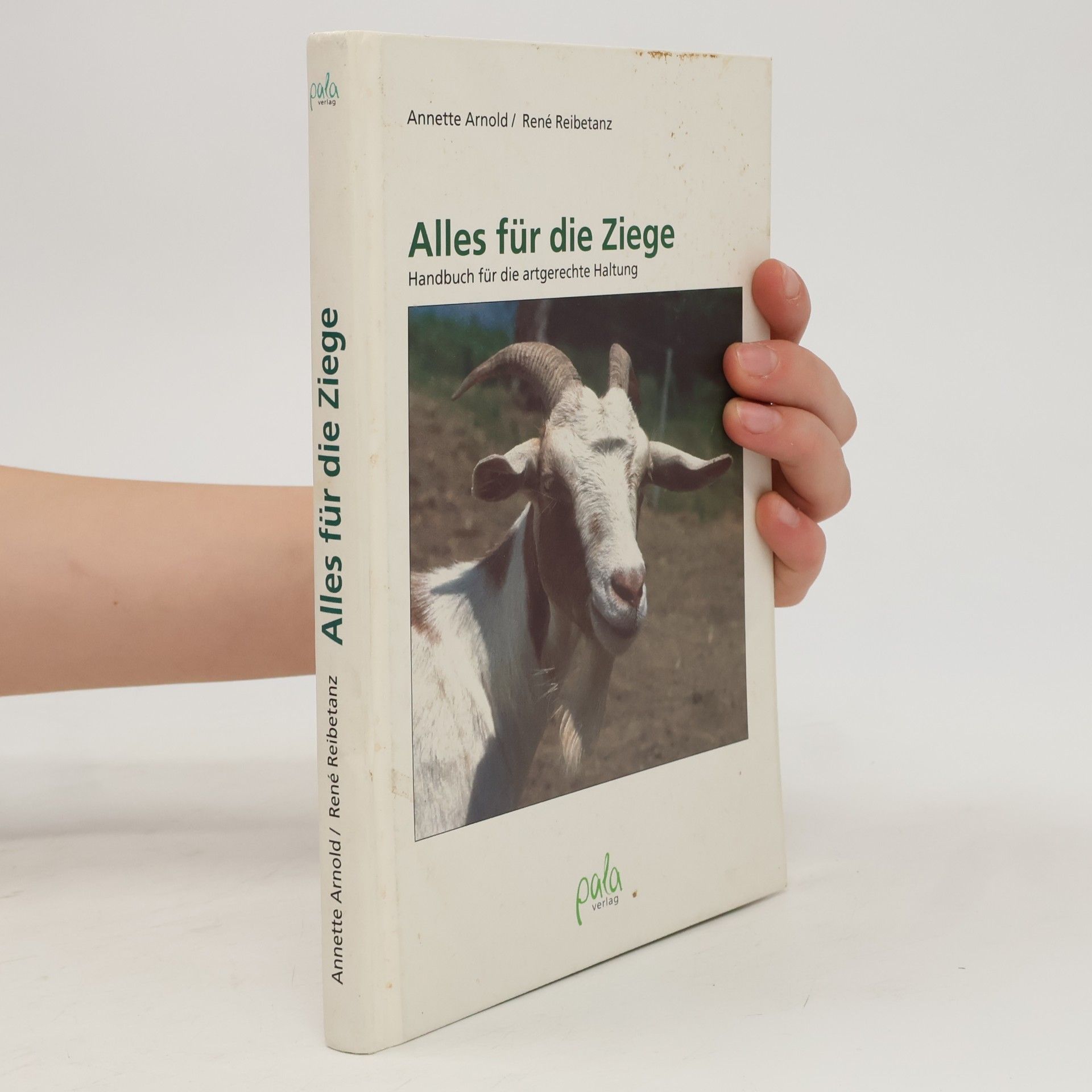 Annette Arnold Alles für die Ziege
