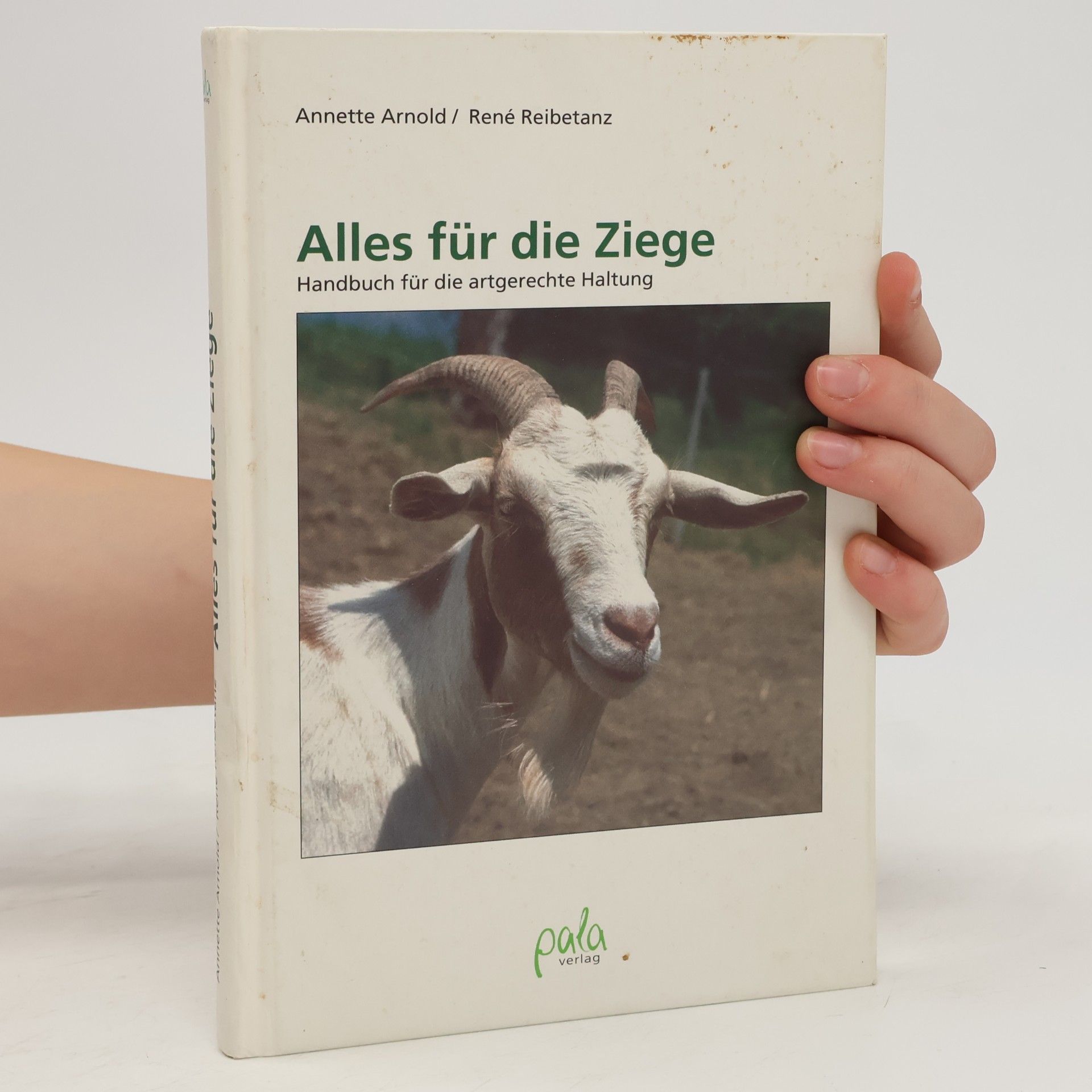 Annette Arnold Alles für die Ziege