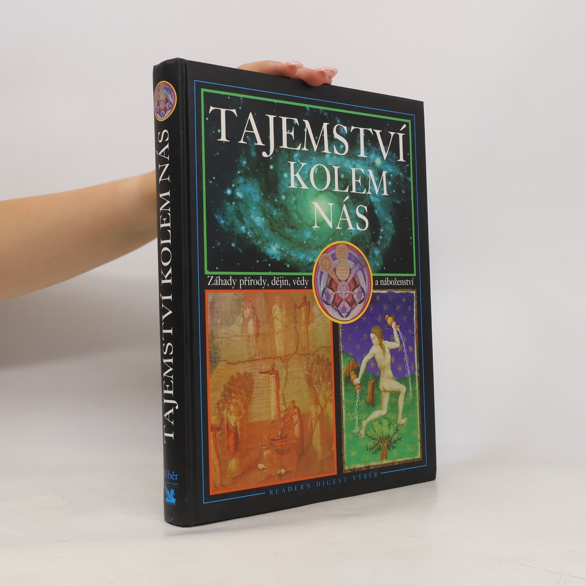 Jean Balthazar Tajemství kolem nás : záhady přírody, dějin, vědy a náboženství