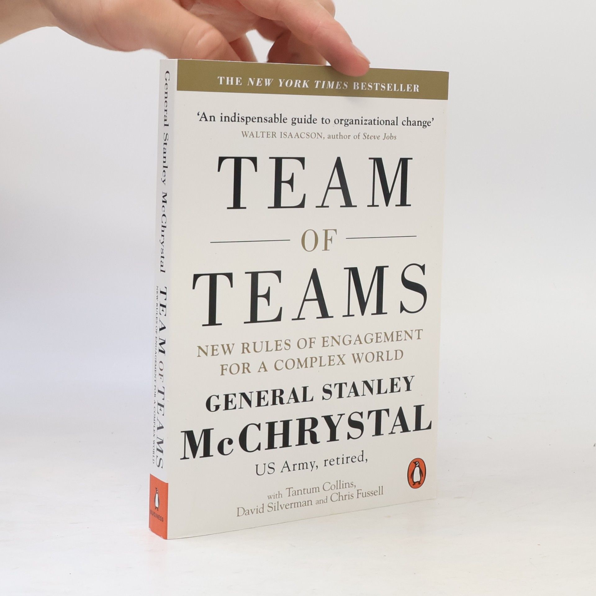 Stanley McChrystal Team of Teams. New Rules of Engagement for a Complex World