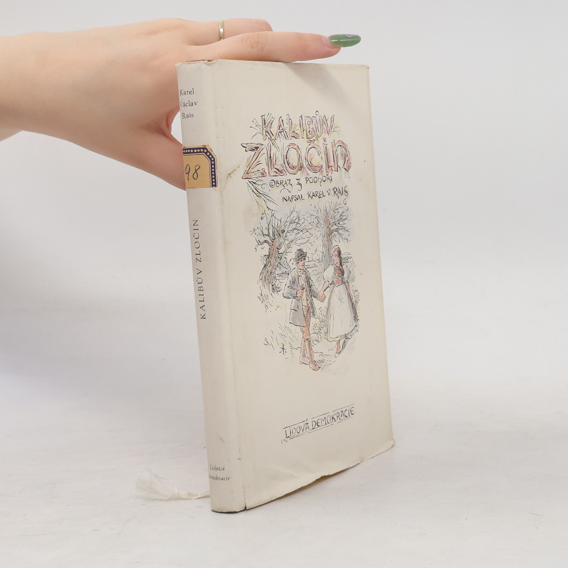 Karel Václav Rais Kalibův zločin