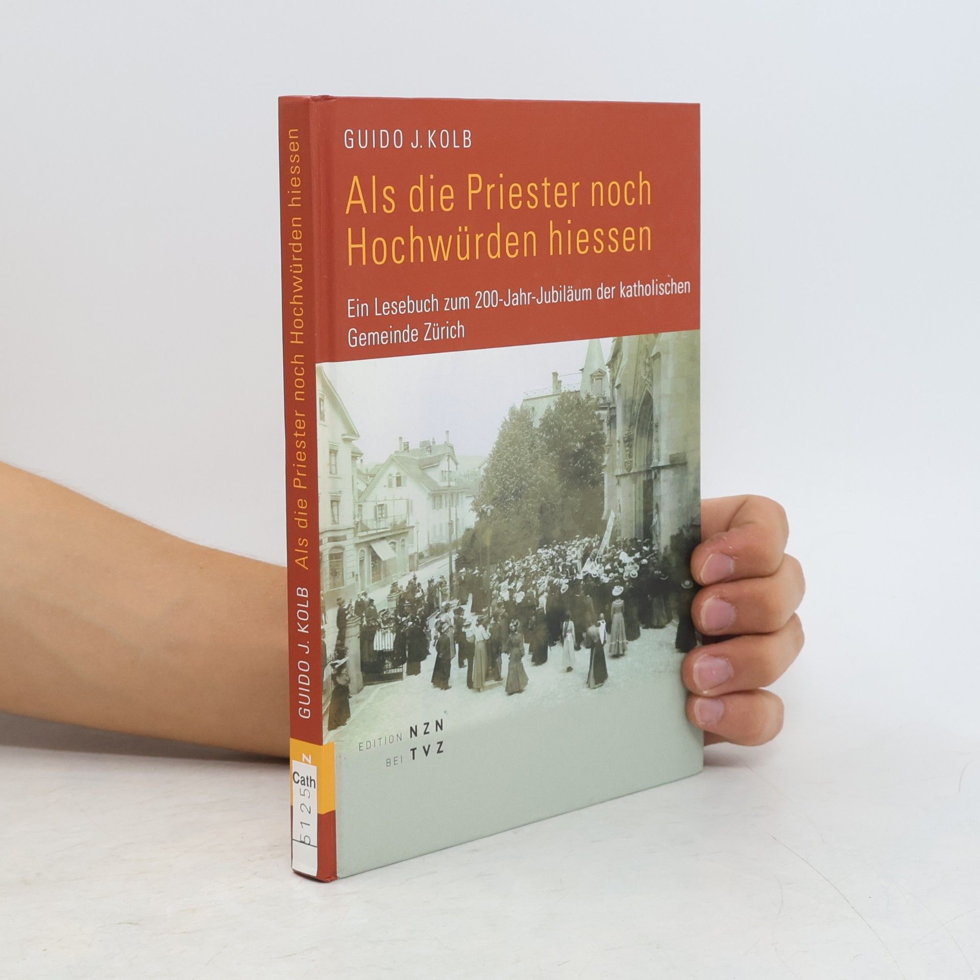 Als die Priester noch Hochwürden hiessen
