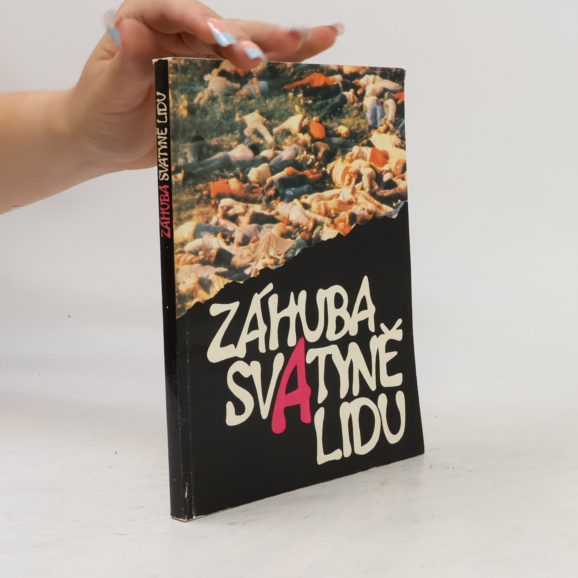 Kolektiv autorů Záhuba svatyně lidu
