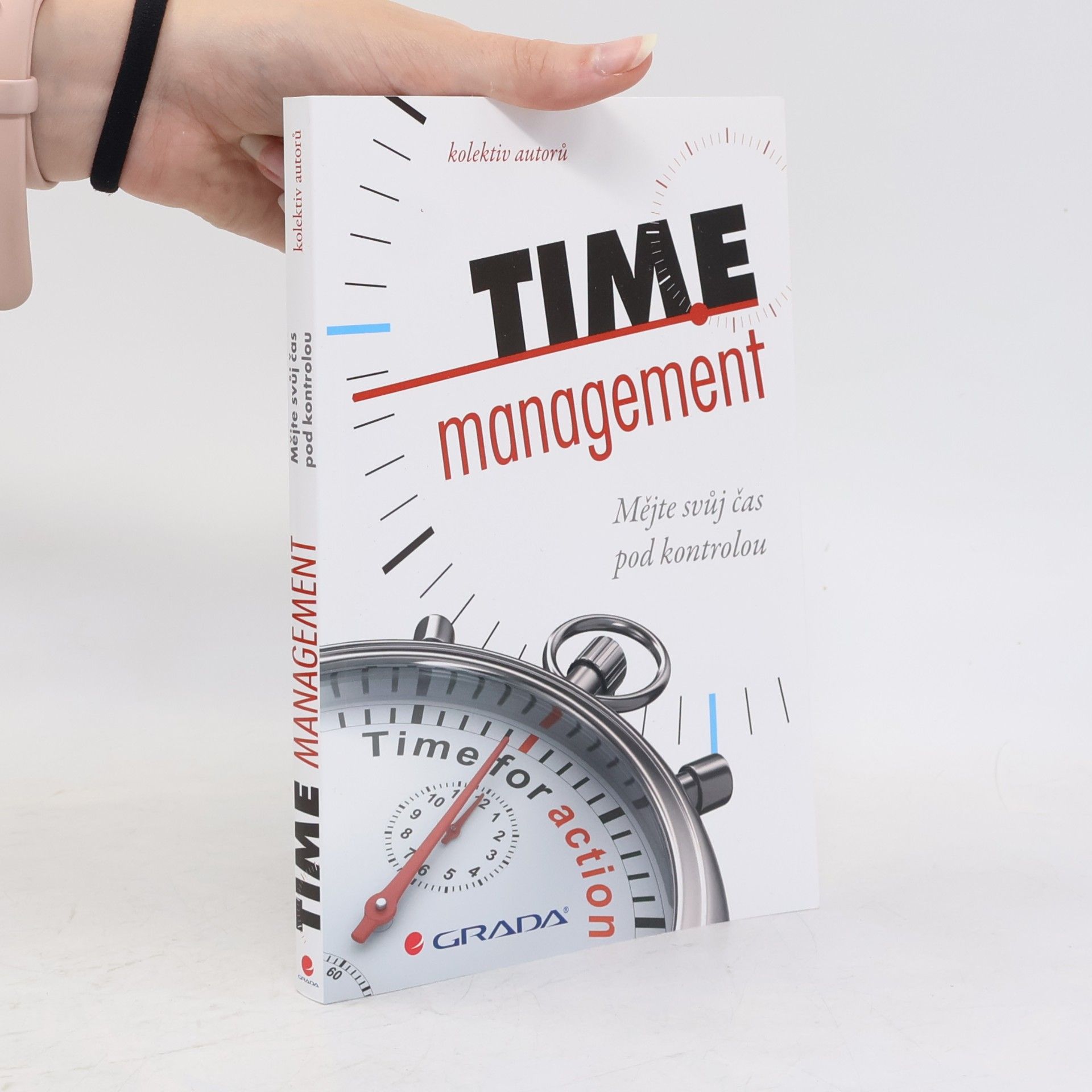 Jörg Knoblauch Time management. Mějte svůj čas pod kontrolou
