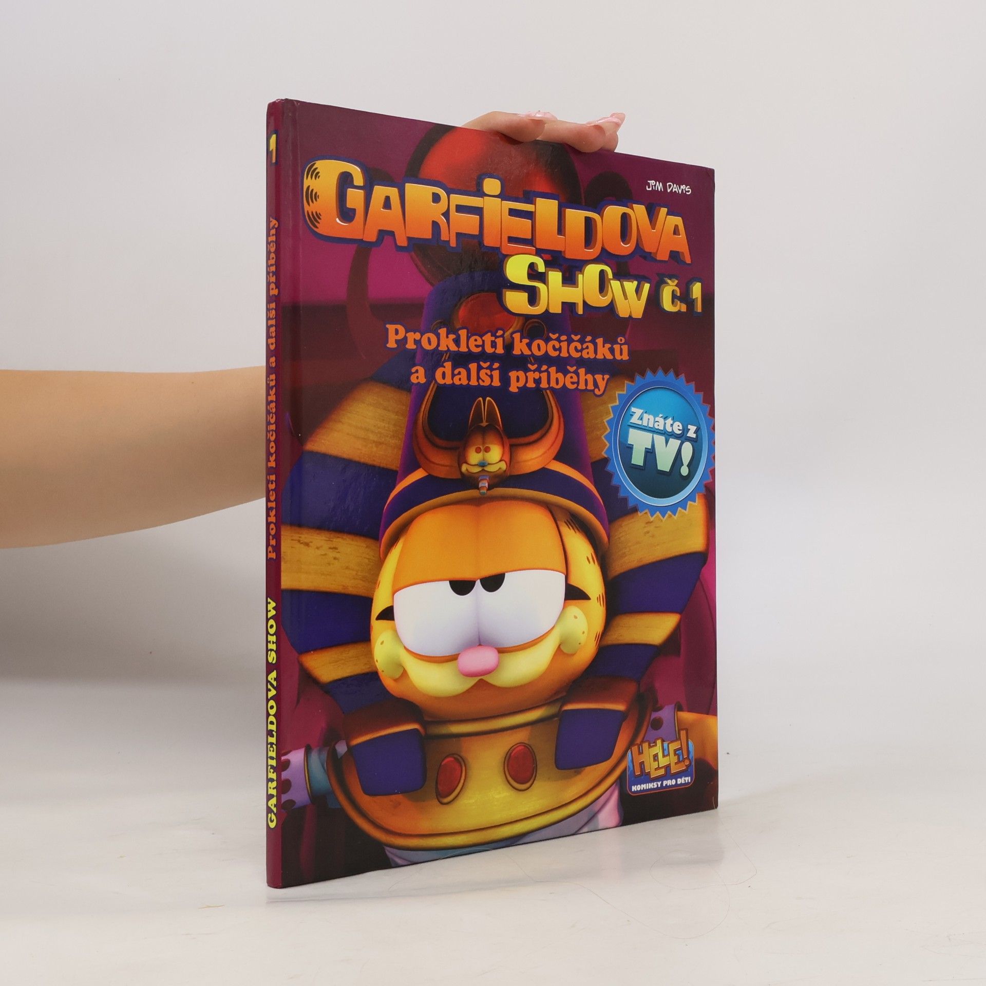 Richard Podaný Garfieldova show č.1. Prokletí kočičáků a další příběhy.