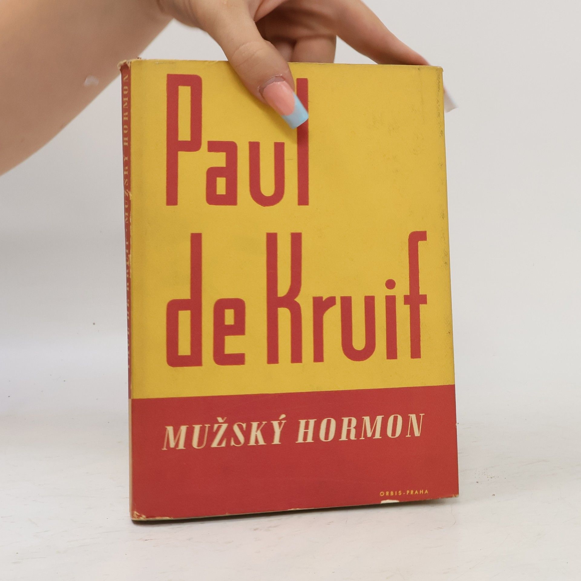 Paul de Kruif Mužský hormon