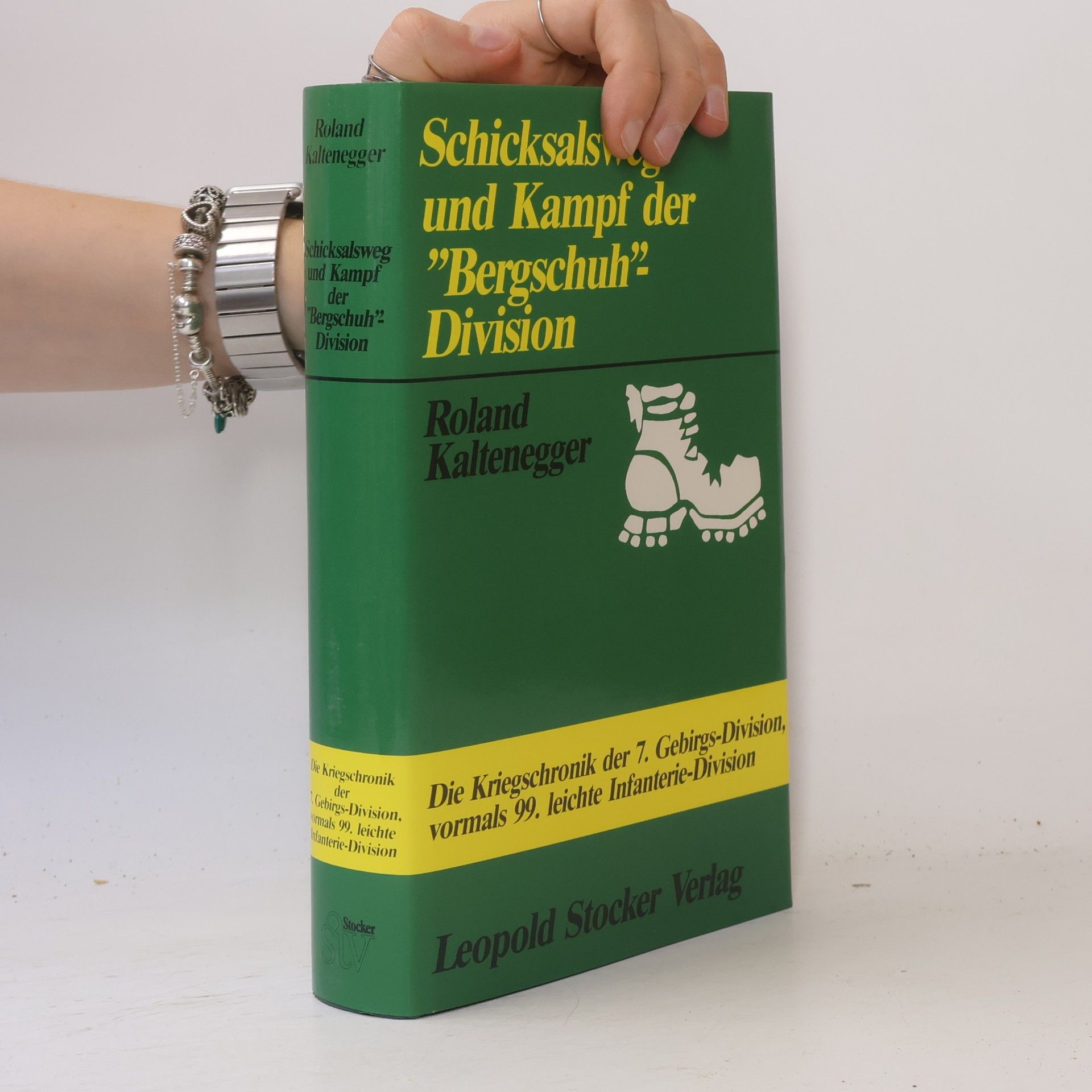 Roland Kaltenegger Schicksalsweg und Kampf der "Bergschuh"-Division