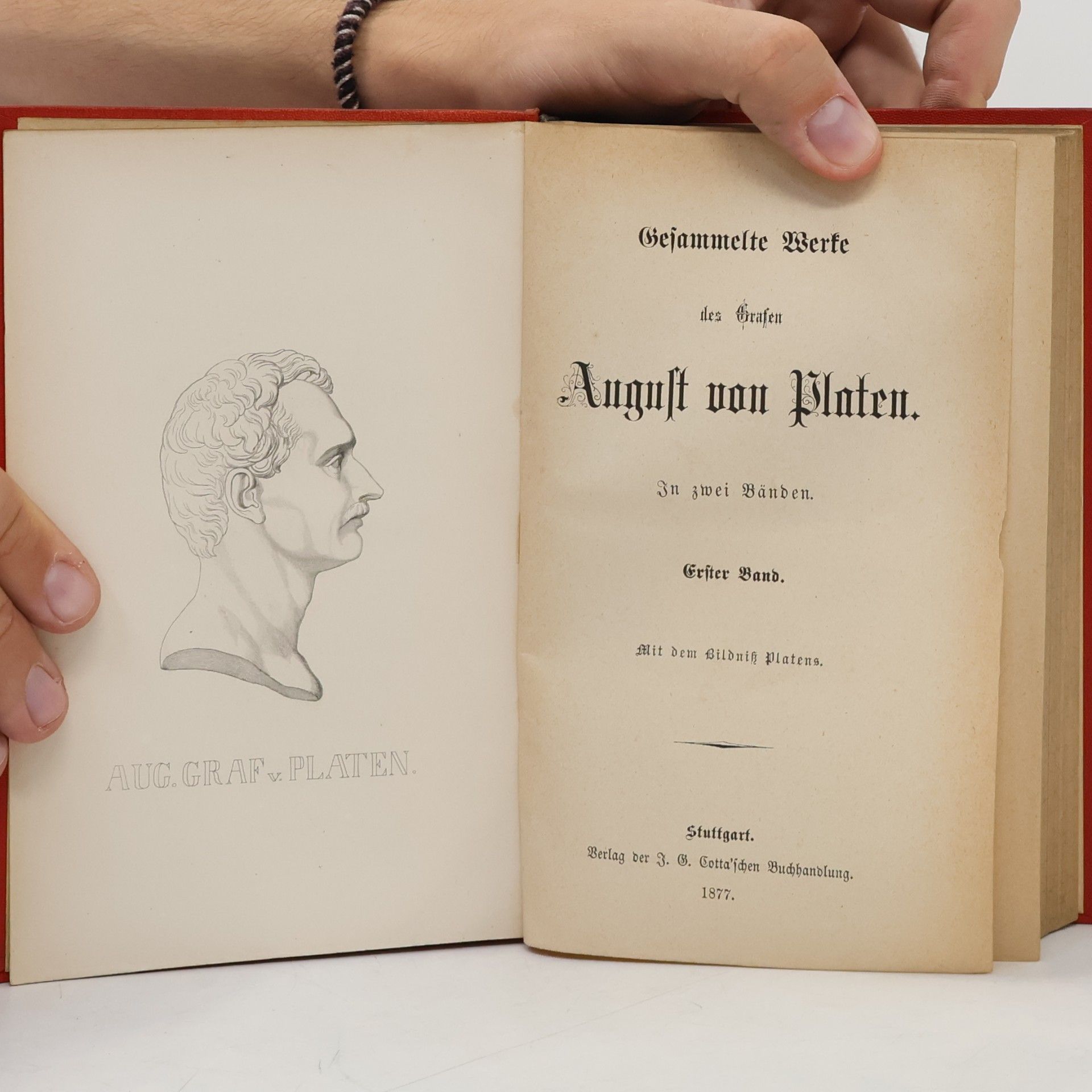 August Platen Gesammelte Werke des Grafen August von Platen in zwei Bänden
