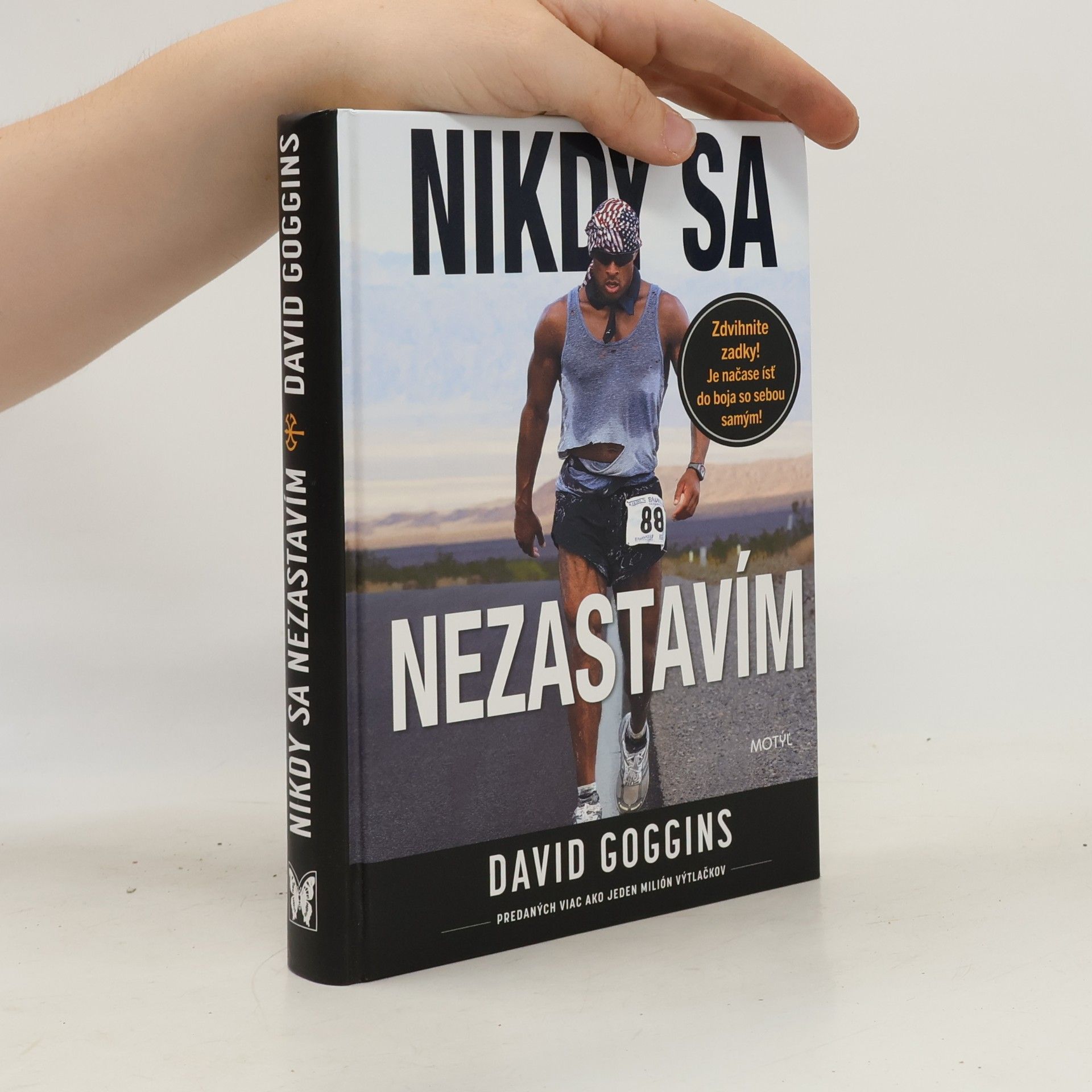 David Goggins Nikdy sa nezastavím