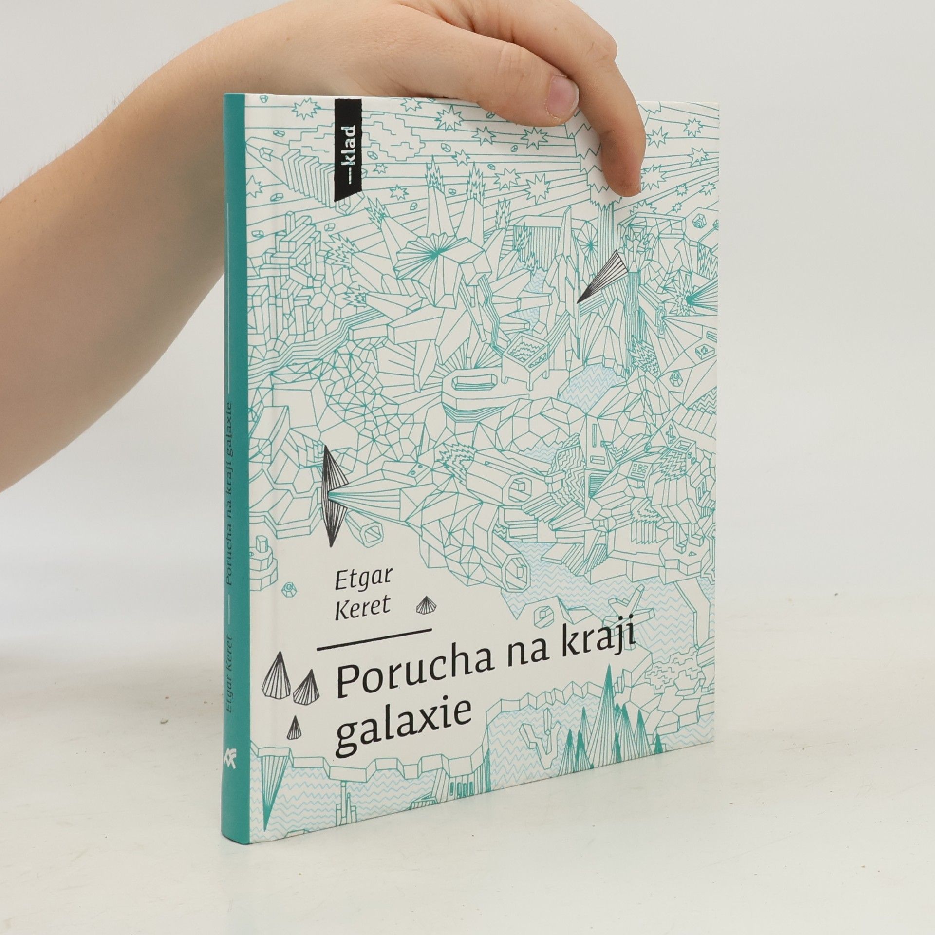 Etgar Keret Porucha na kraji galaxie