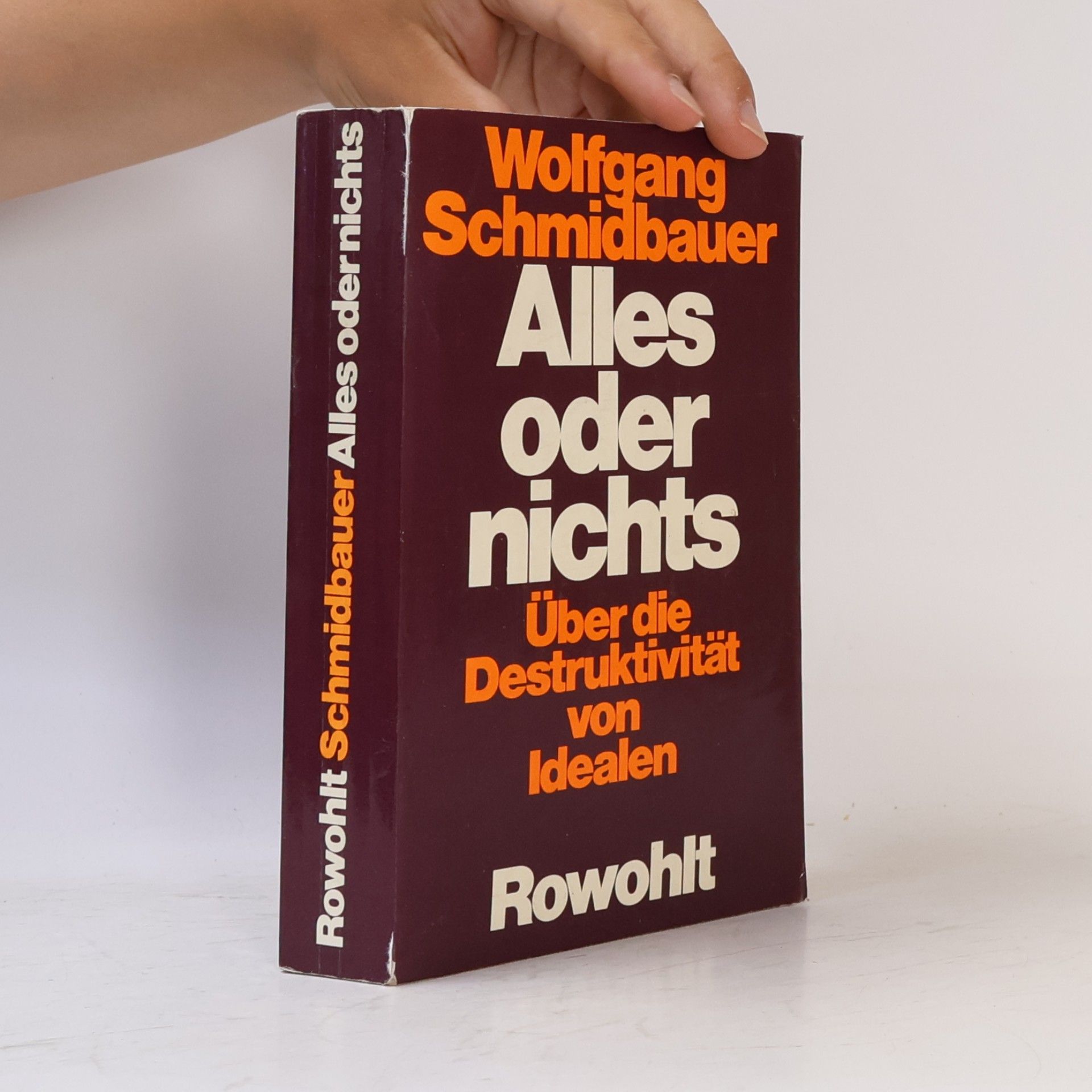 Dr. Wolfgang Schmidbauer Alles oder nichts