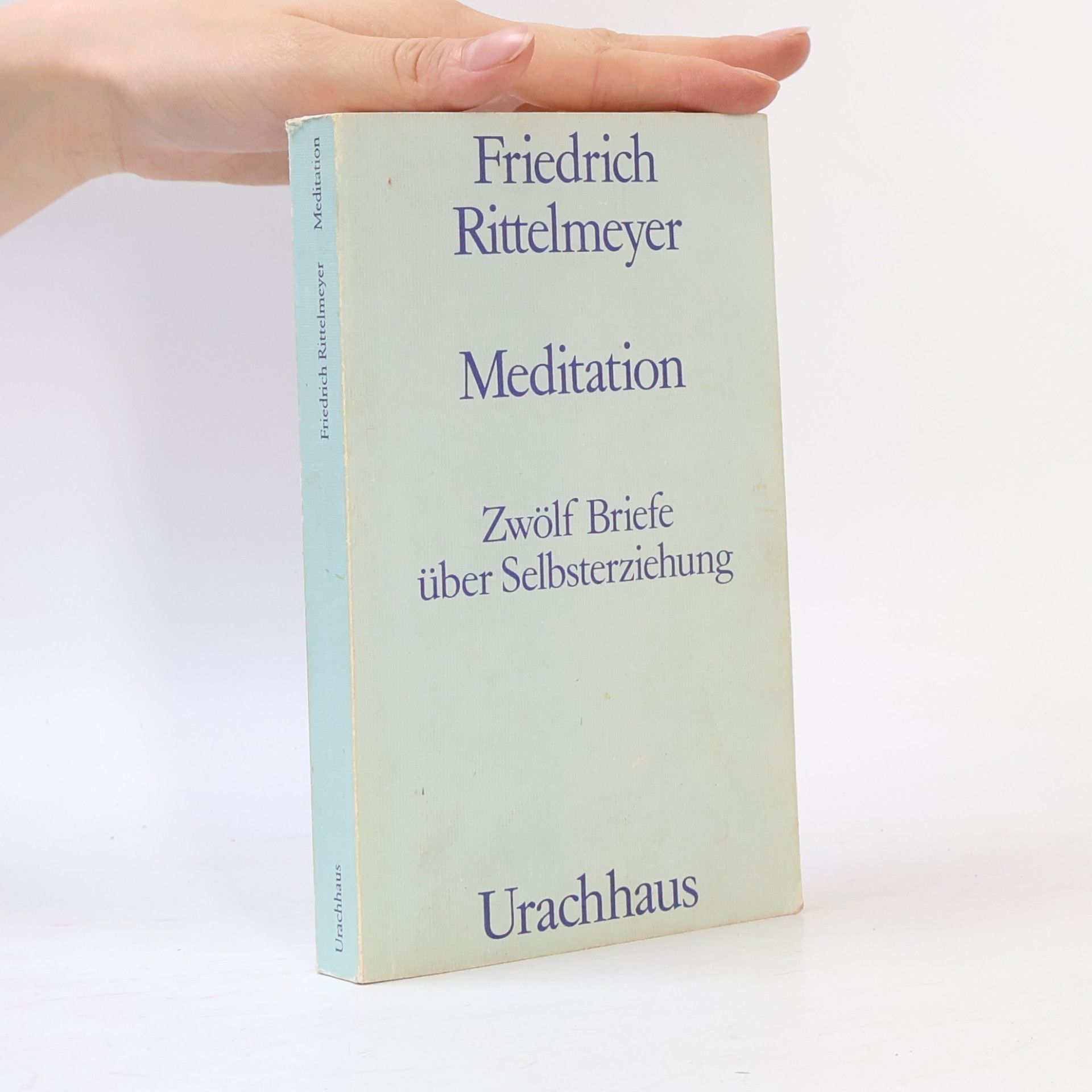 Friedrich Rittelmeyer Meditation