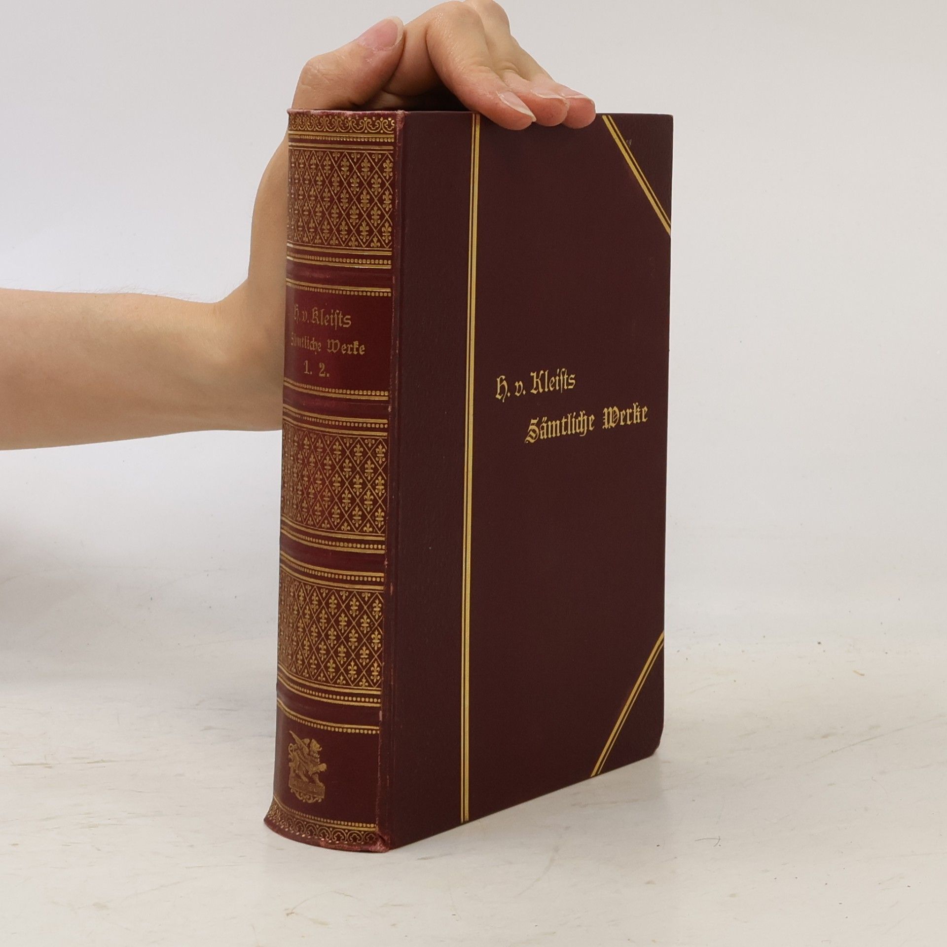 Heinrich von Kleist Heinrich von Kleist's sämtliche Werke 1