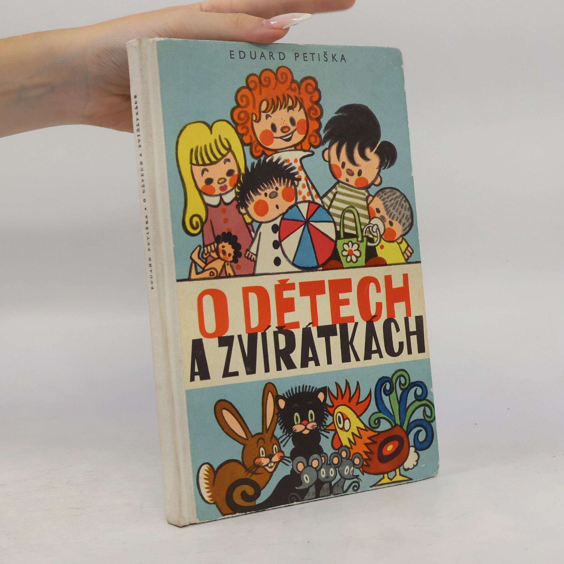 Eduard Petiška O dětech a zvířátkách