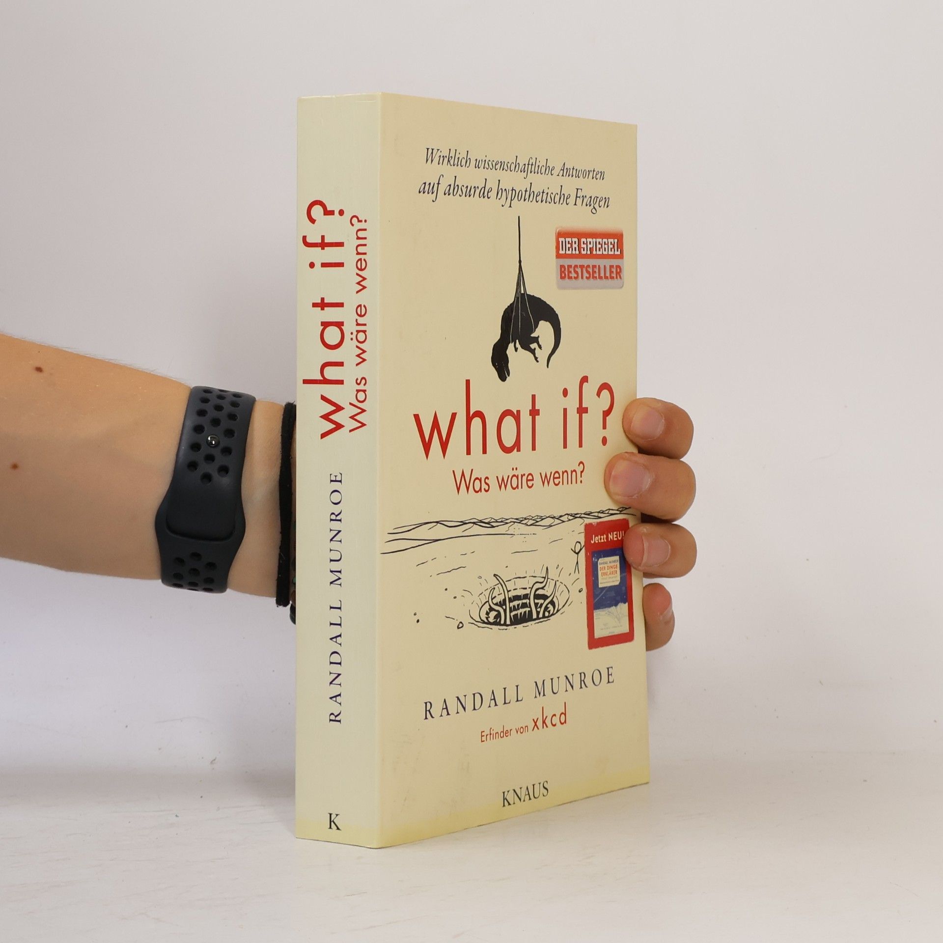 Randall Munroe What if? = Was wäre wenn?