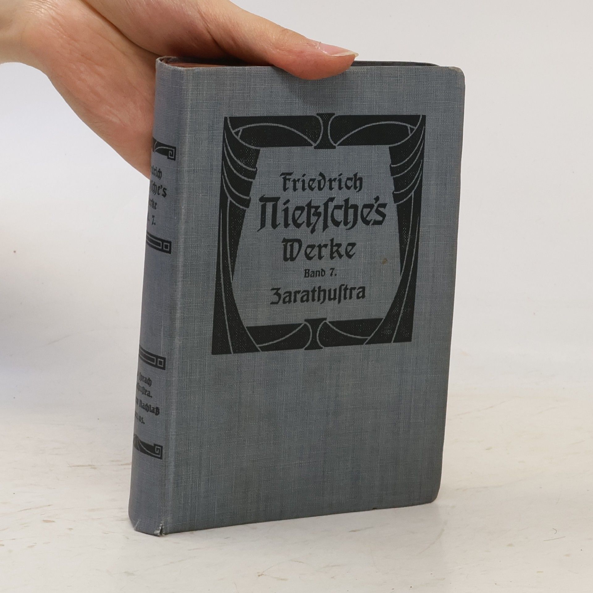 Friedrich Nietzsche Friedrich Nietzsche Werke 7. Also sprach Zarathustra