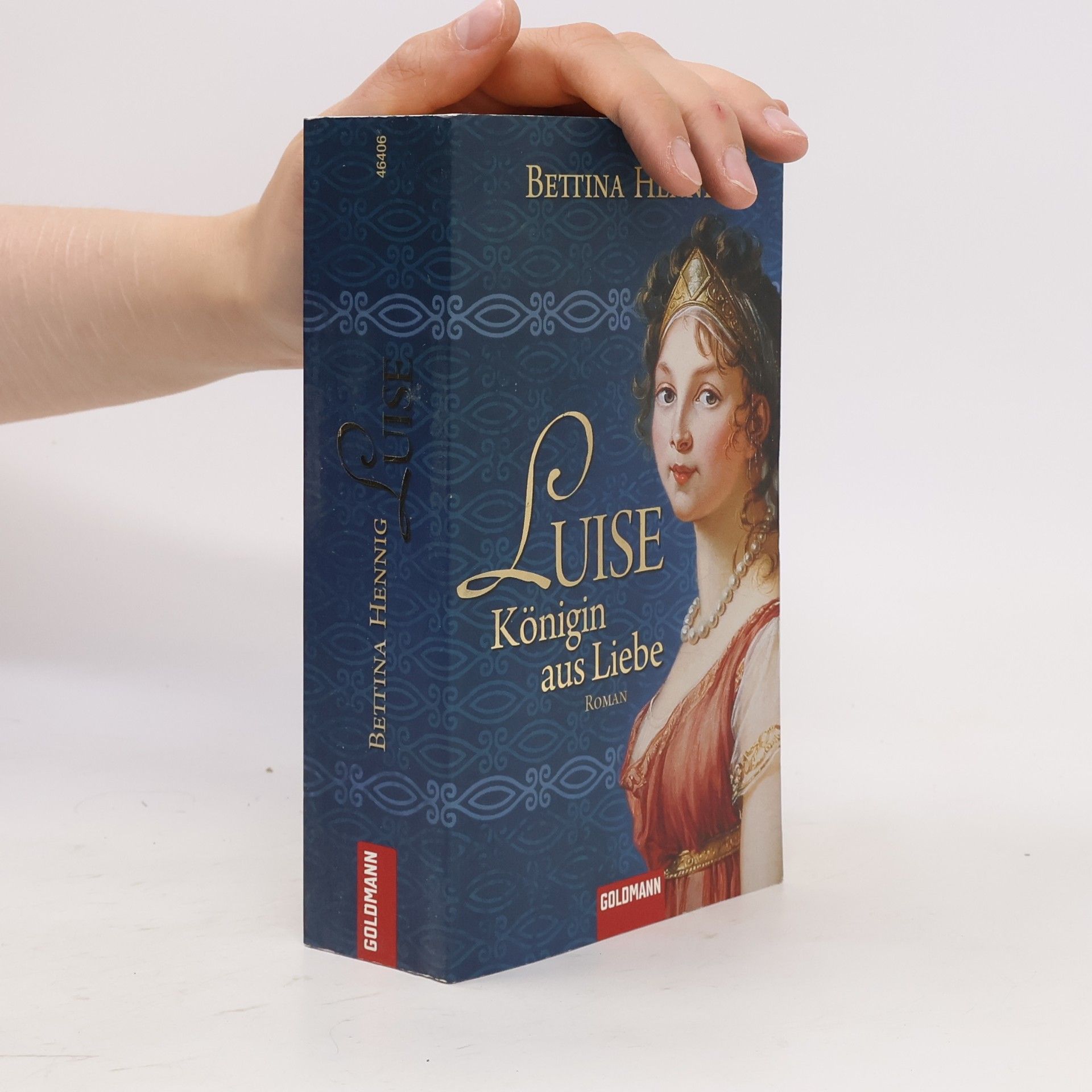 Bettina Hennig Luise Königin aus Liebe