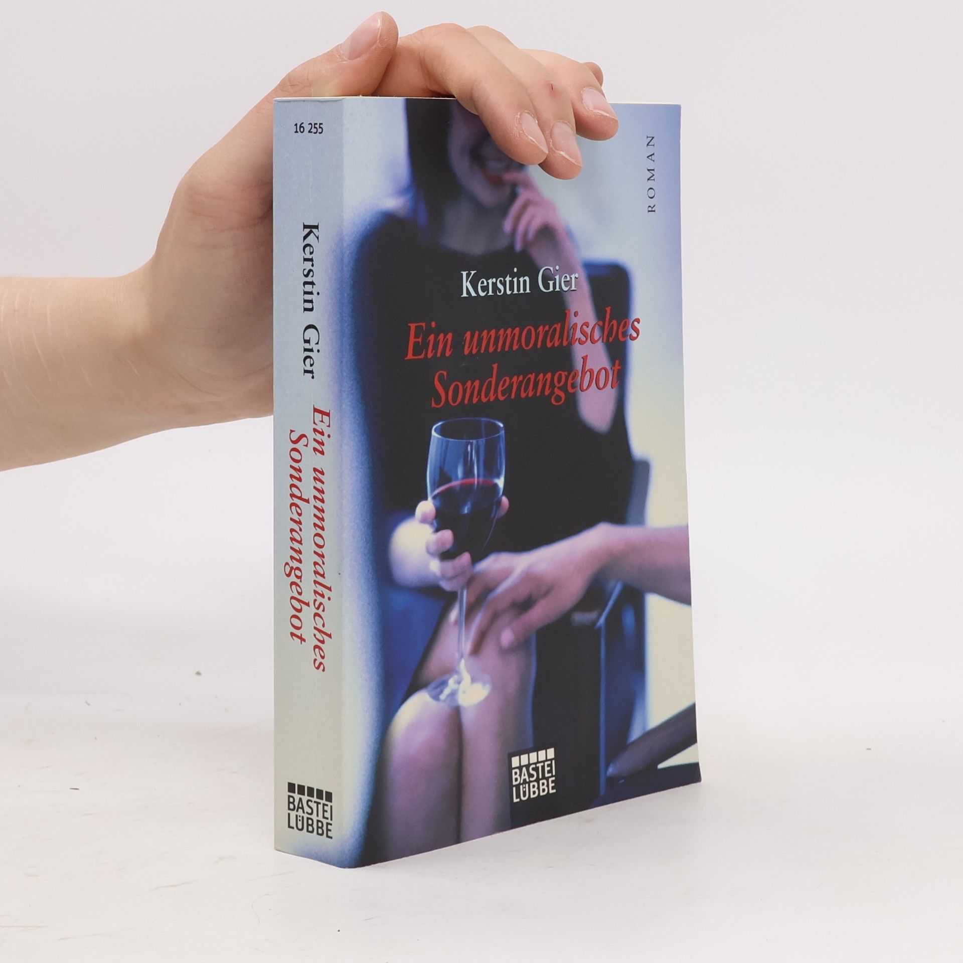Kerstin Gier Ein unmoralisches Sonderangebot : Roman