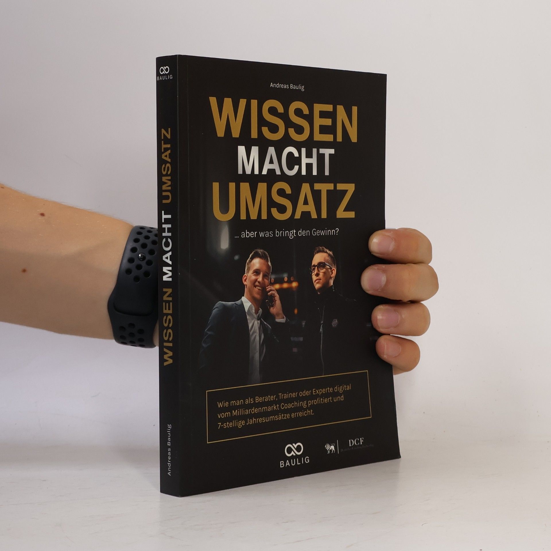 Andreas Baulig Wissen Macht Umsatz