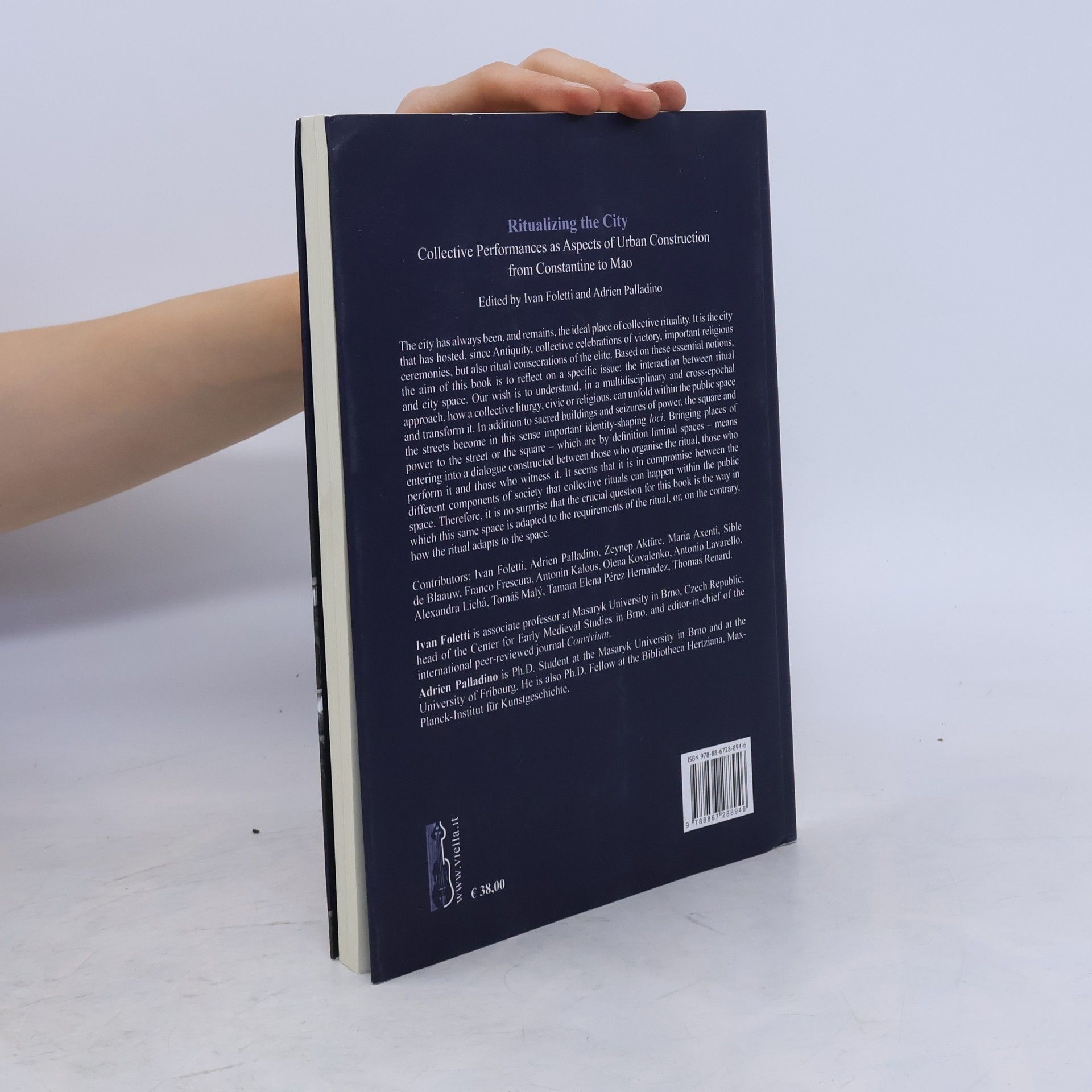 Maria Axenti I Libri di Viella - 6: Ritualizing the City