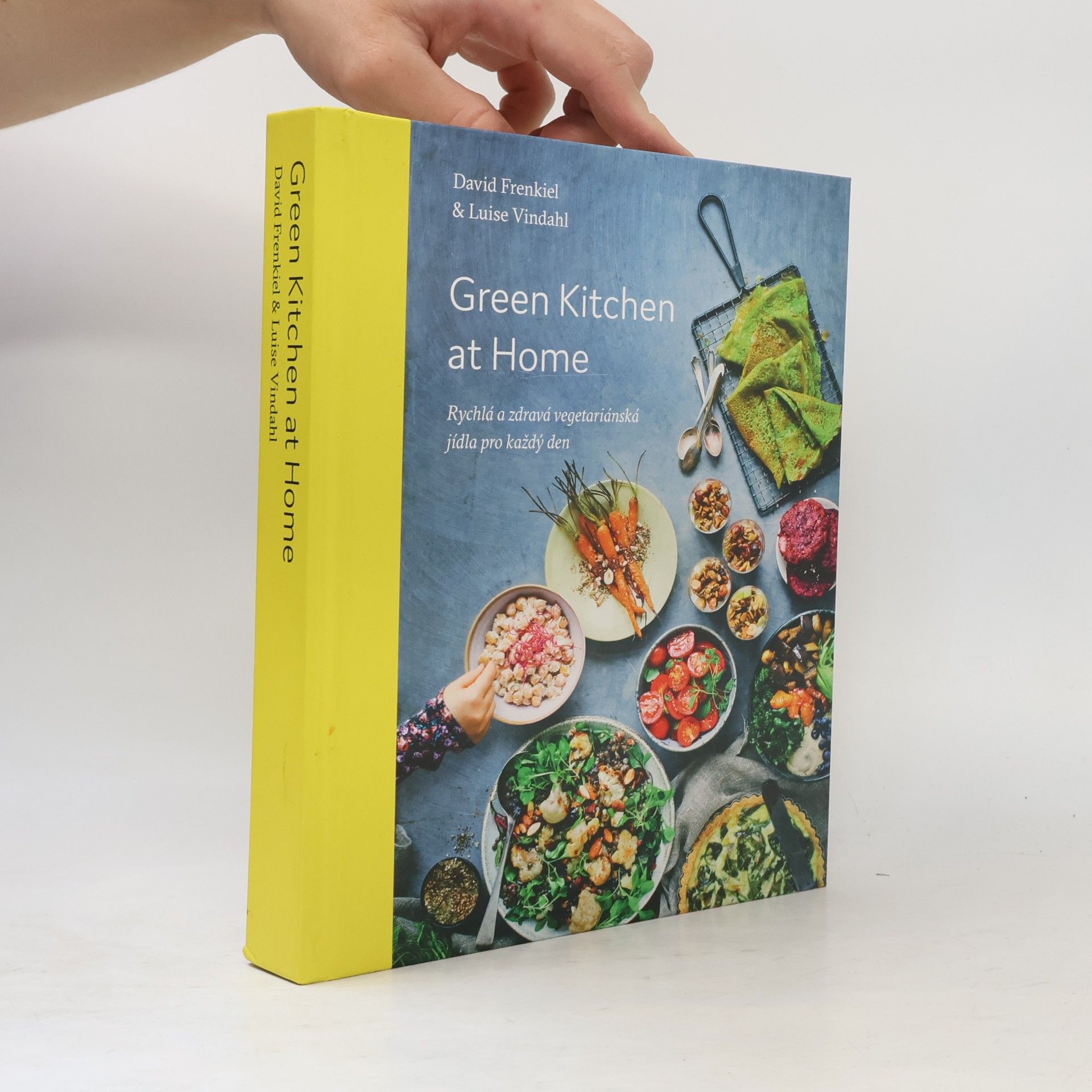 David Frenkiel Green kitchen at home. Rychlá a zdravá vegetariánská jídla pro každý den