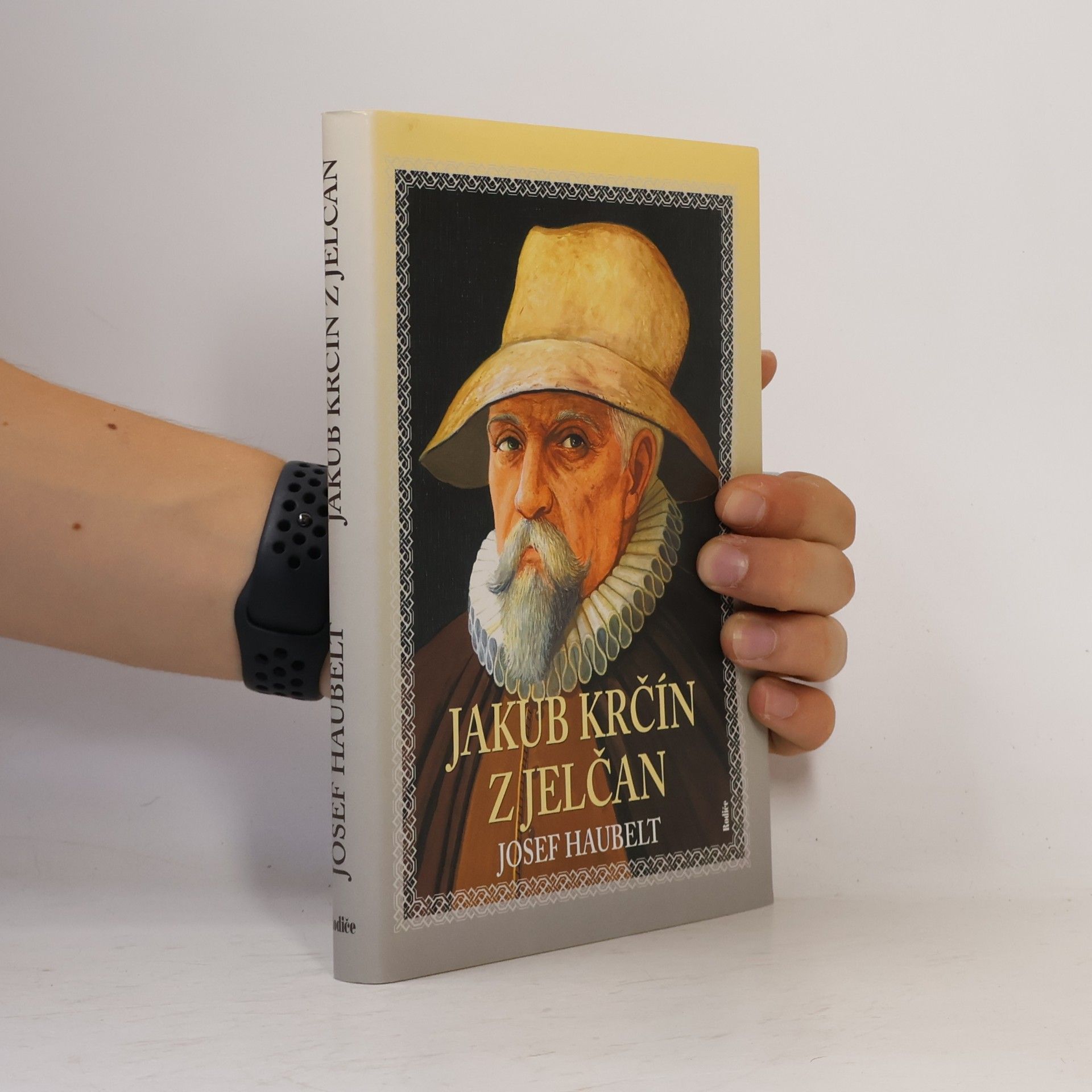 Josef Haubelt Jakub Krčín z Jelčan : list z historie jižních Čech
