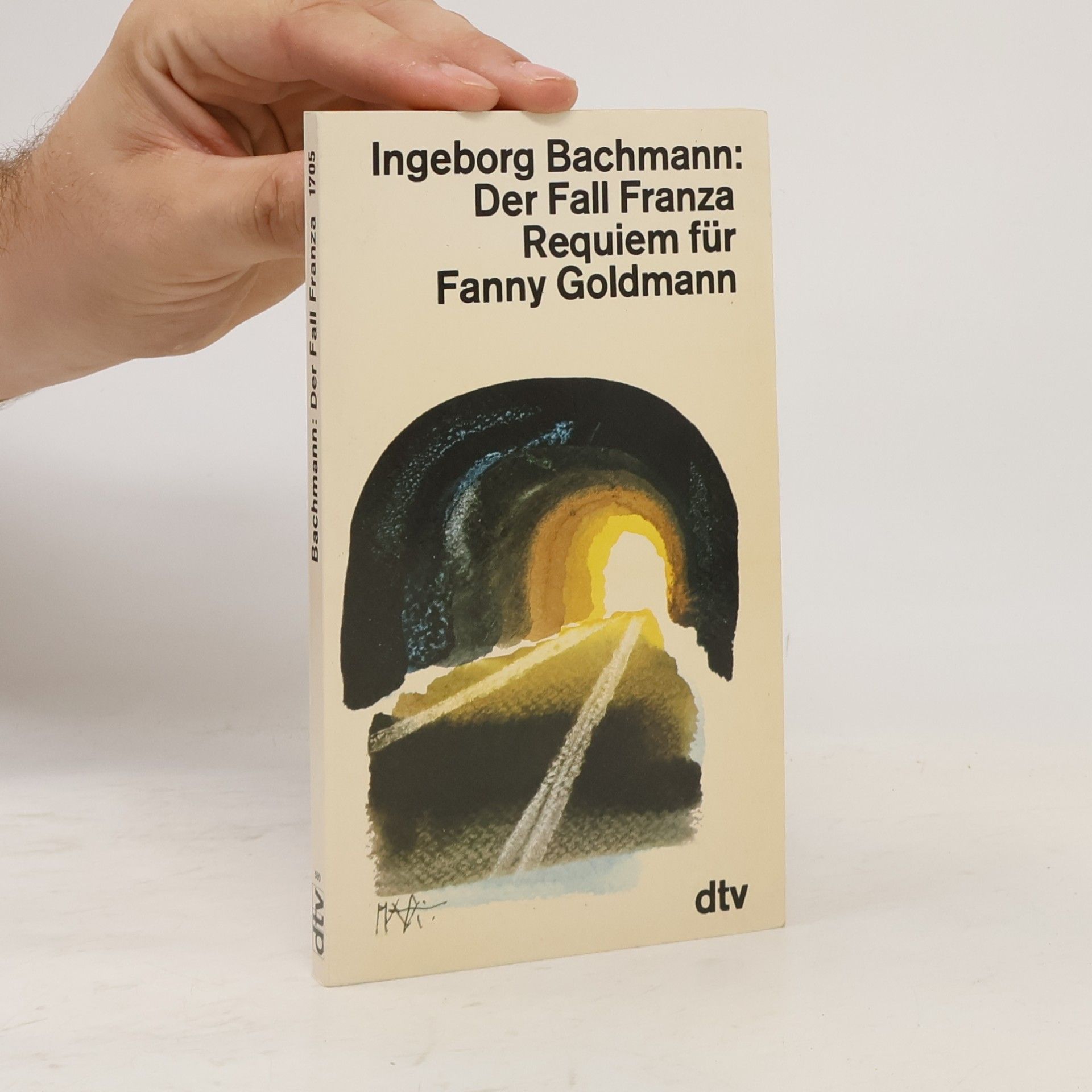 Ingeborg Bachmann Der Fall FranzaRequiem für Fanny Goldmann
