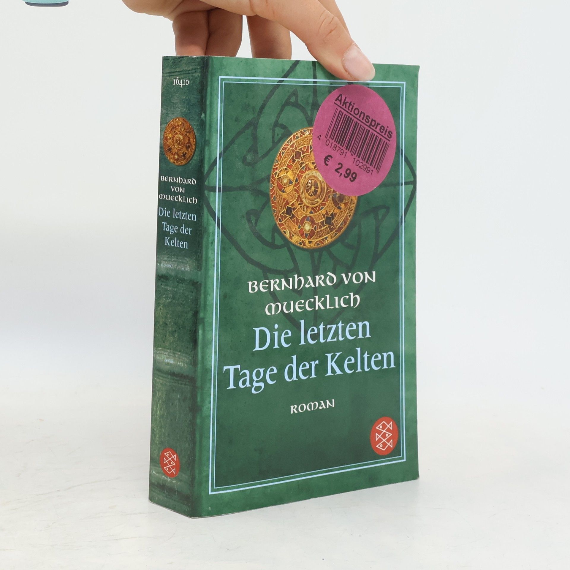 Bernhard von Muecklich Die letzten Tage der Kelten