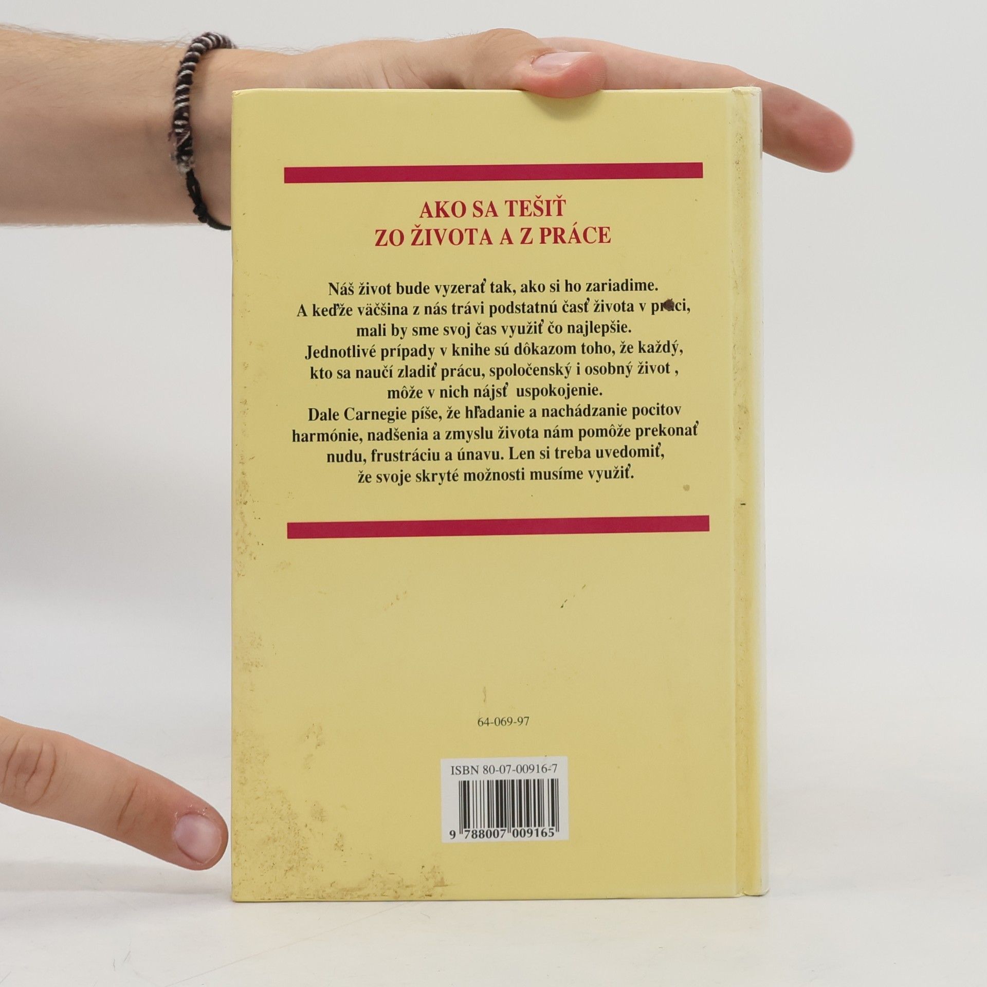 Dale Carnegie Ako sa tešiť zo života a z práce