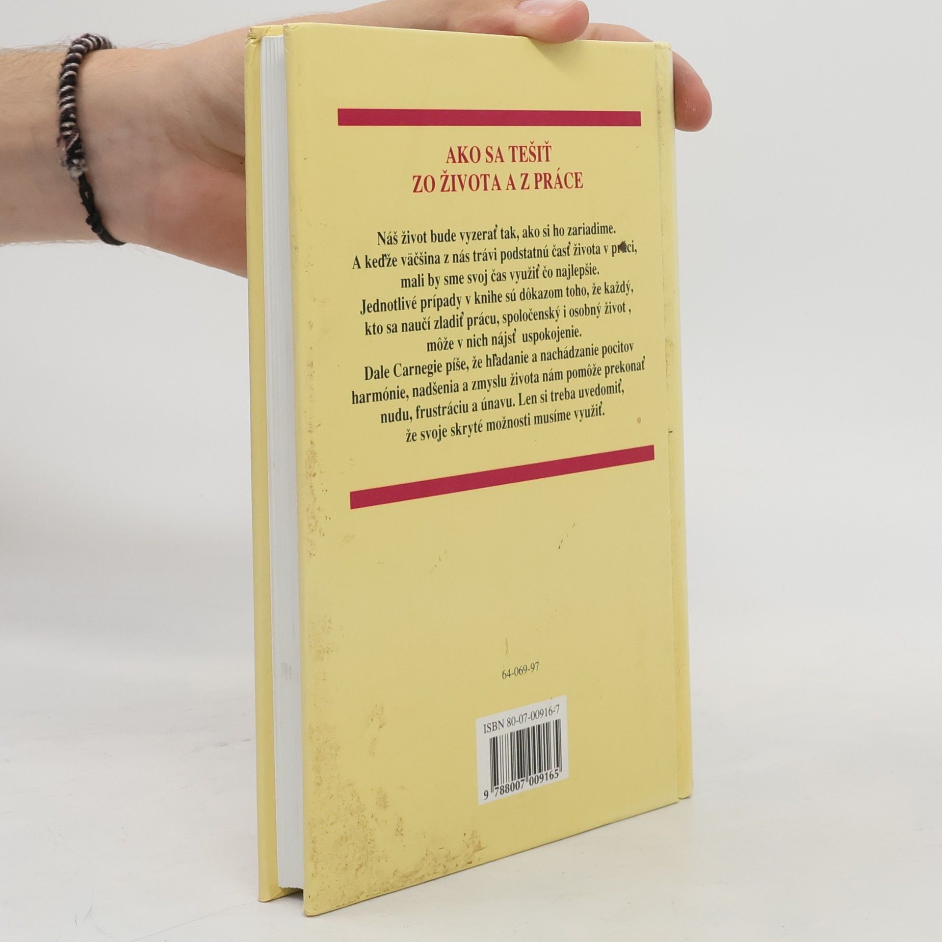 Dale Carnegie Ako sa tešiť zo života a z práce