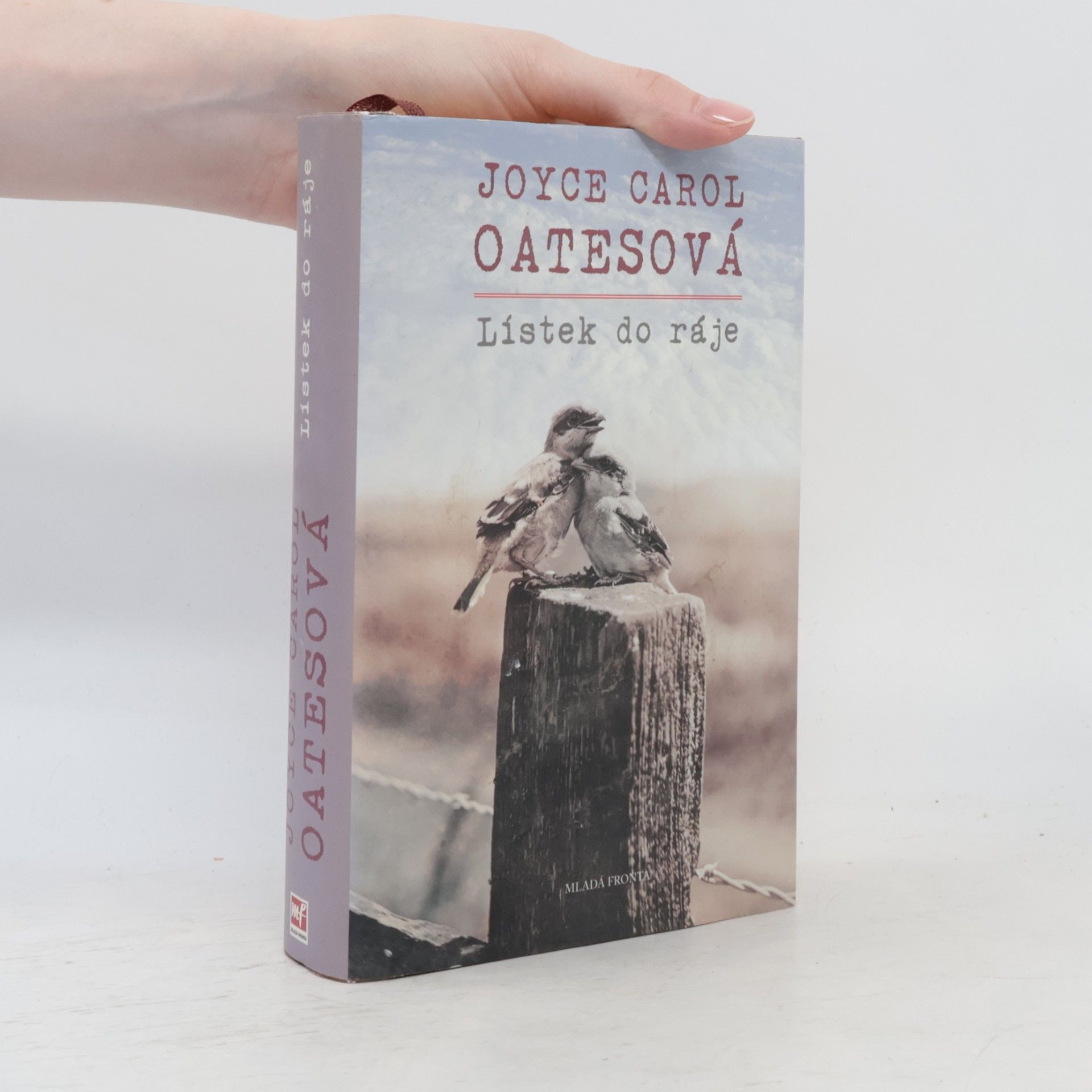 Joyce Carol Oates Lístek do ráje