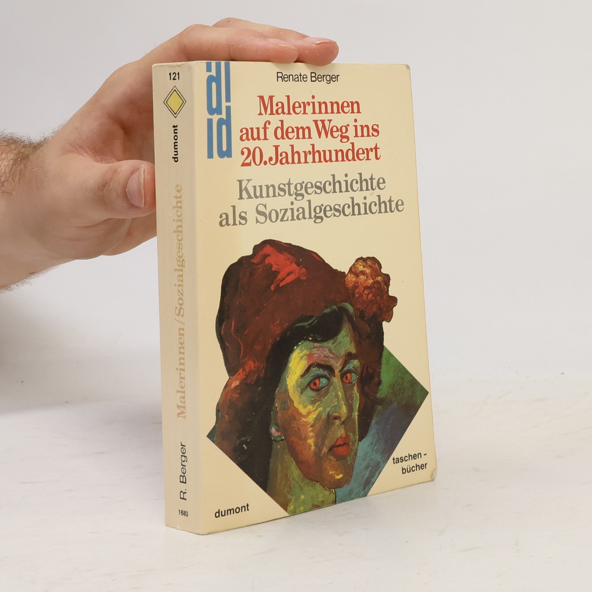Renate Berger Malerinnen auf dem Weg ins 20. Jahrhundert