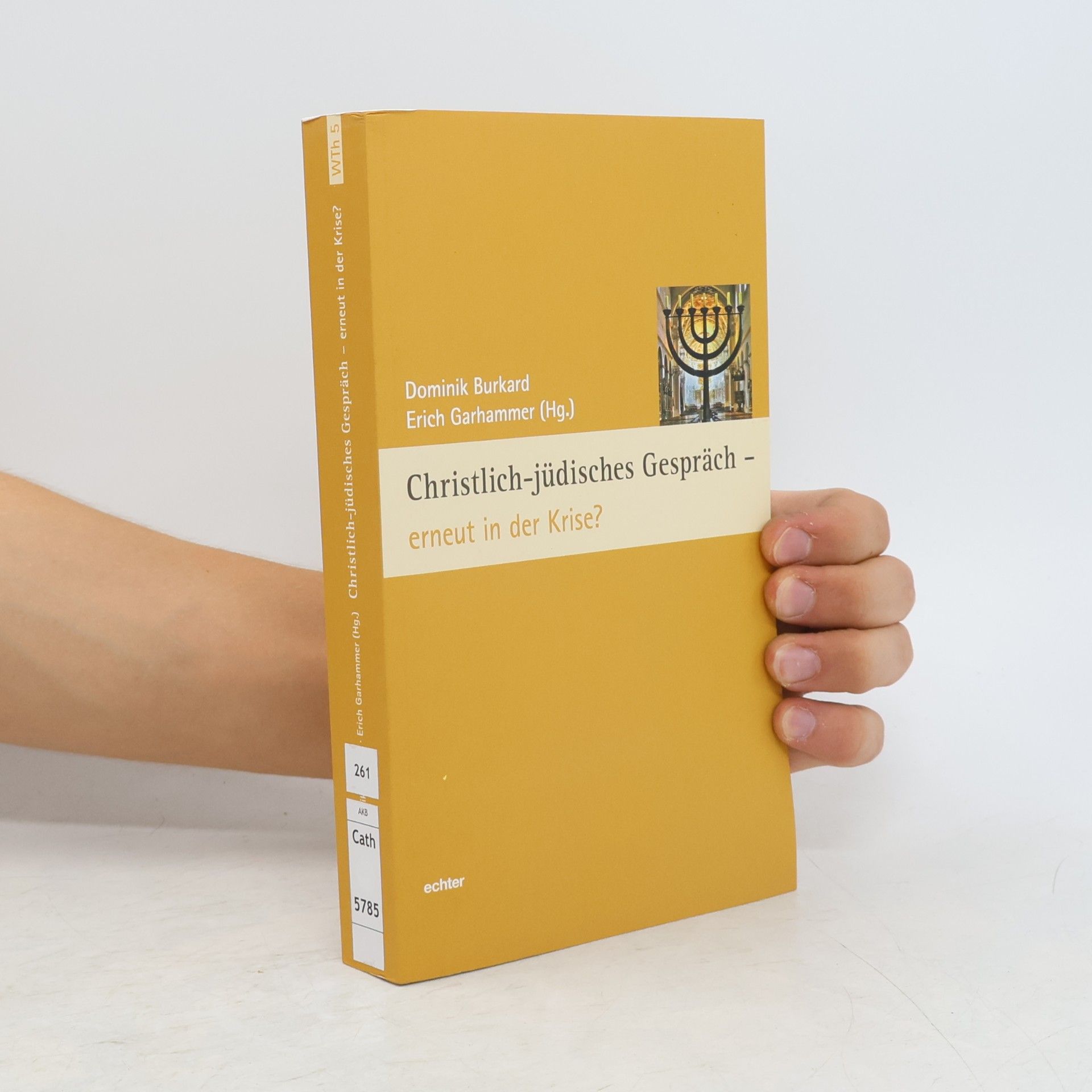 Erich Garhammer Würzburger Theologie - 5: Christlich-jüdisches Gespräch - erneut in der Krise?