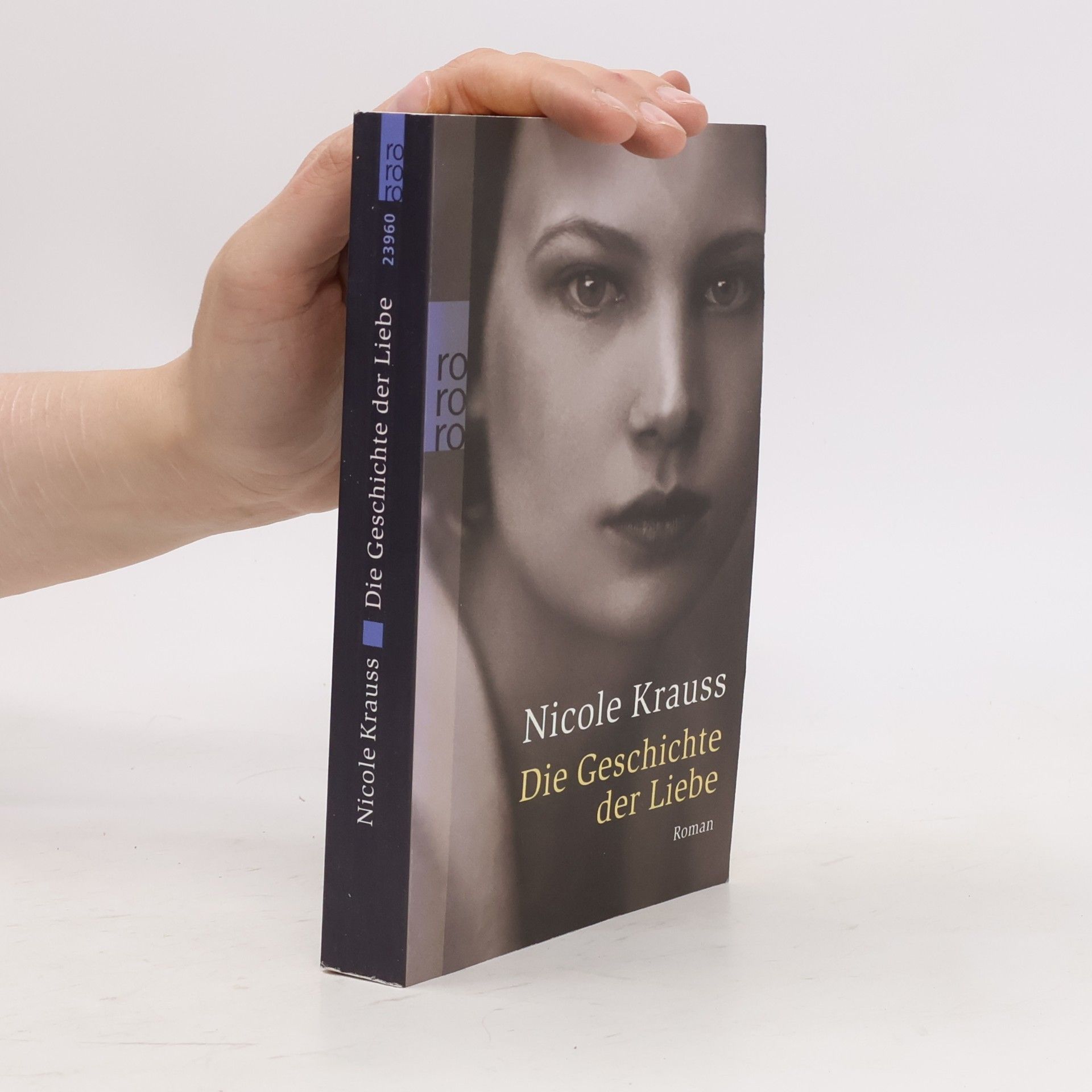 Nicole Krauss Die Geschichte der Liebe