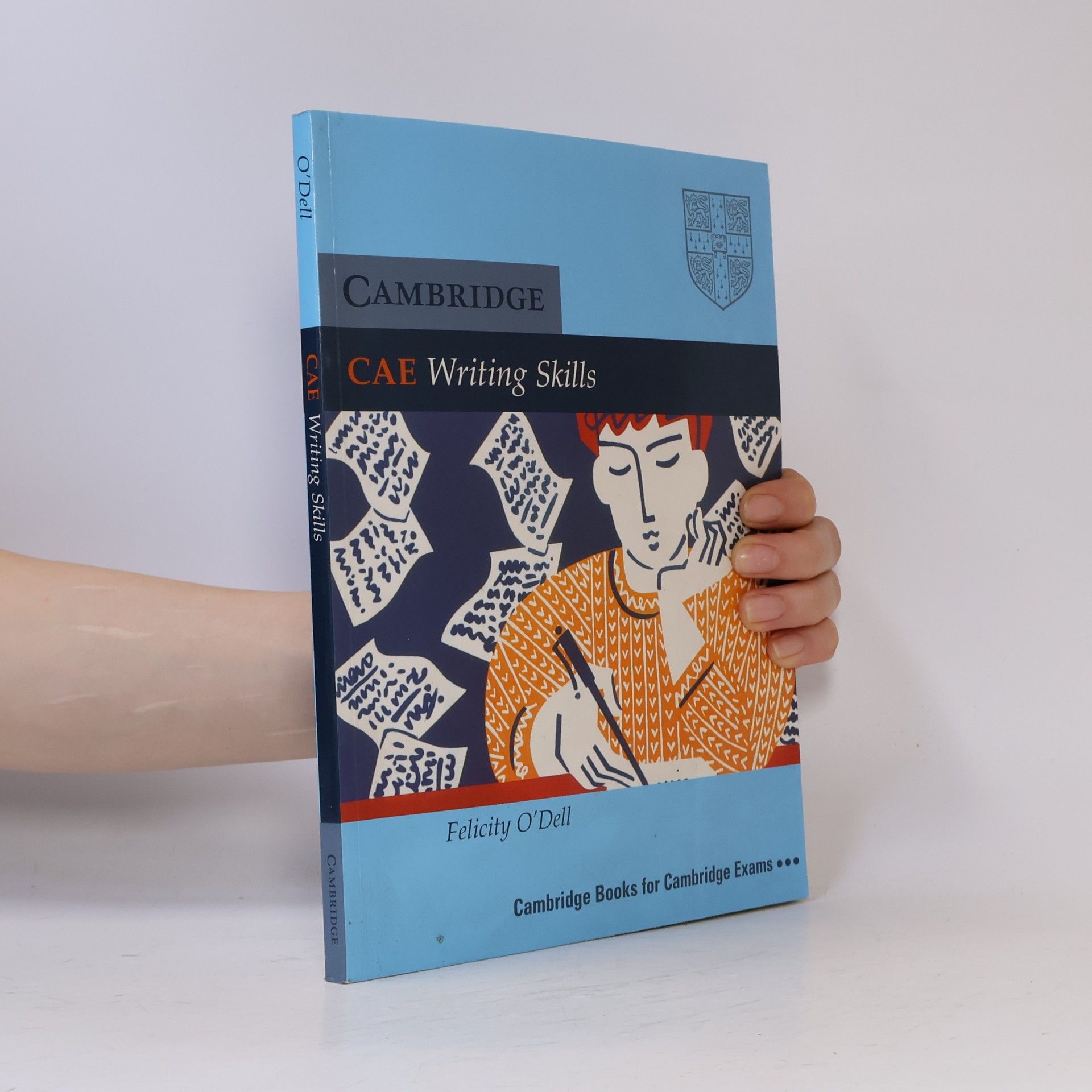 Felicity O'Dell CAE. Writing Skills