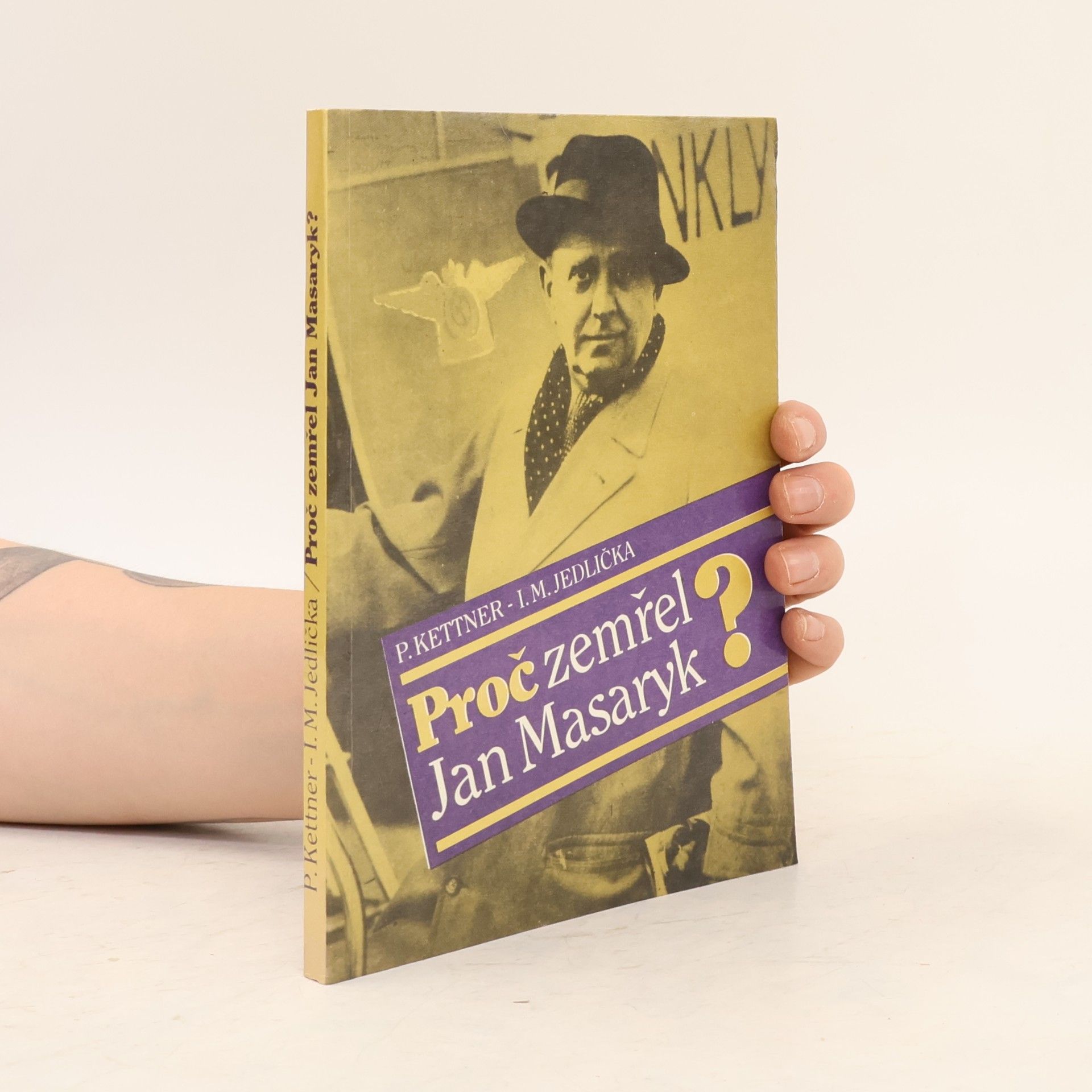 Petr Kettner Proč zemřel Jan Masaryk?