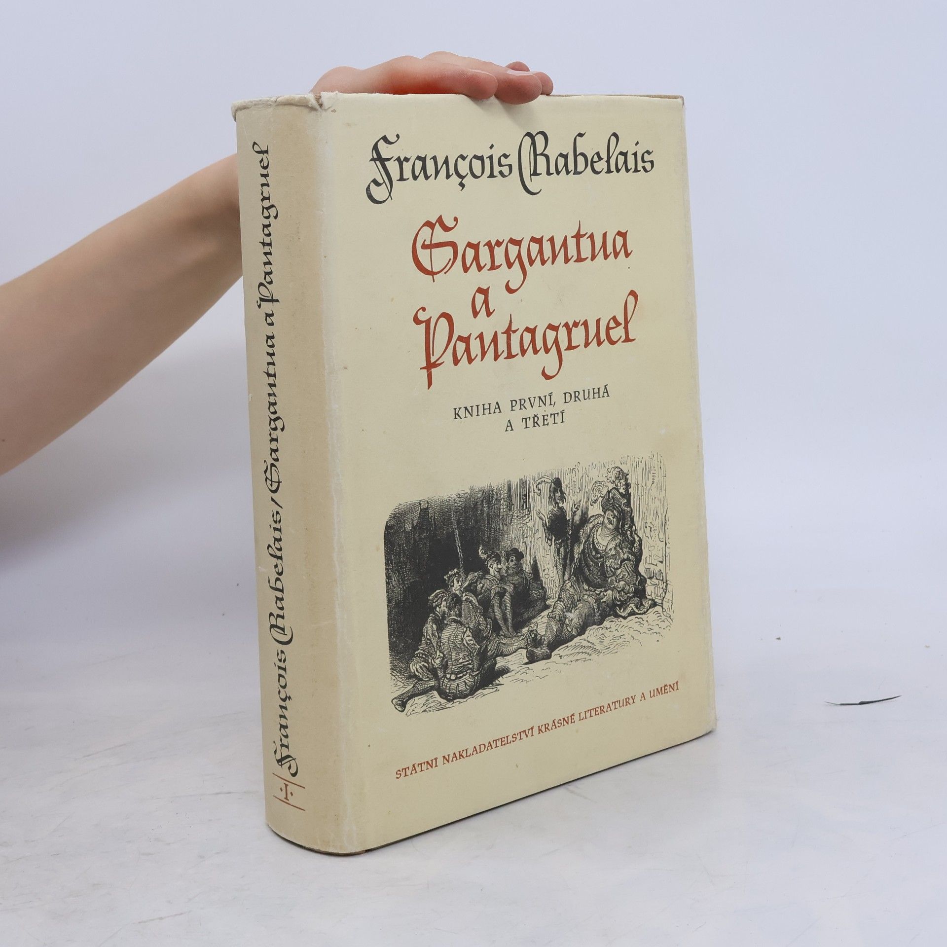 François Rabelais Gargantua a Pantagruel I.-III.