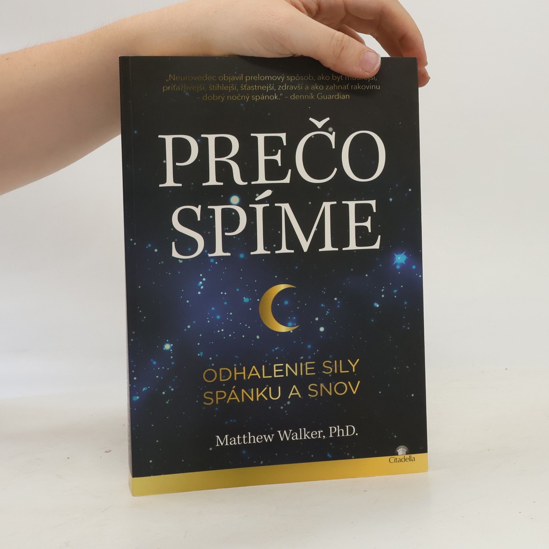 Matthew Walker Prečo spíme