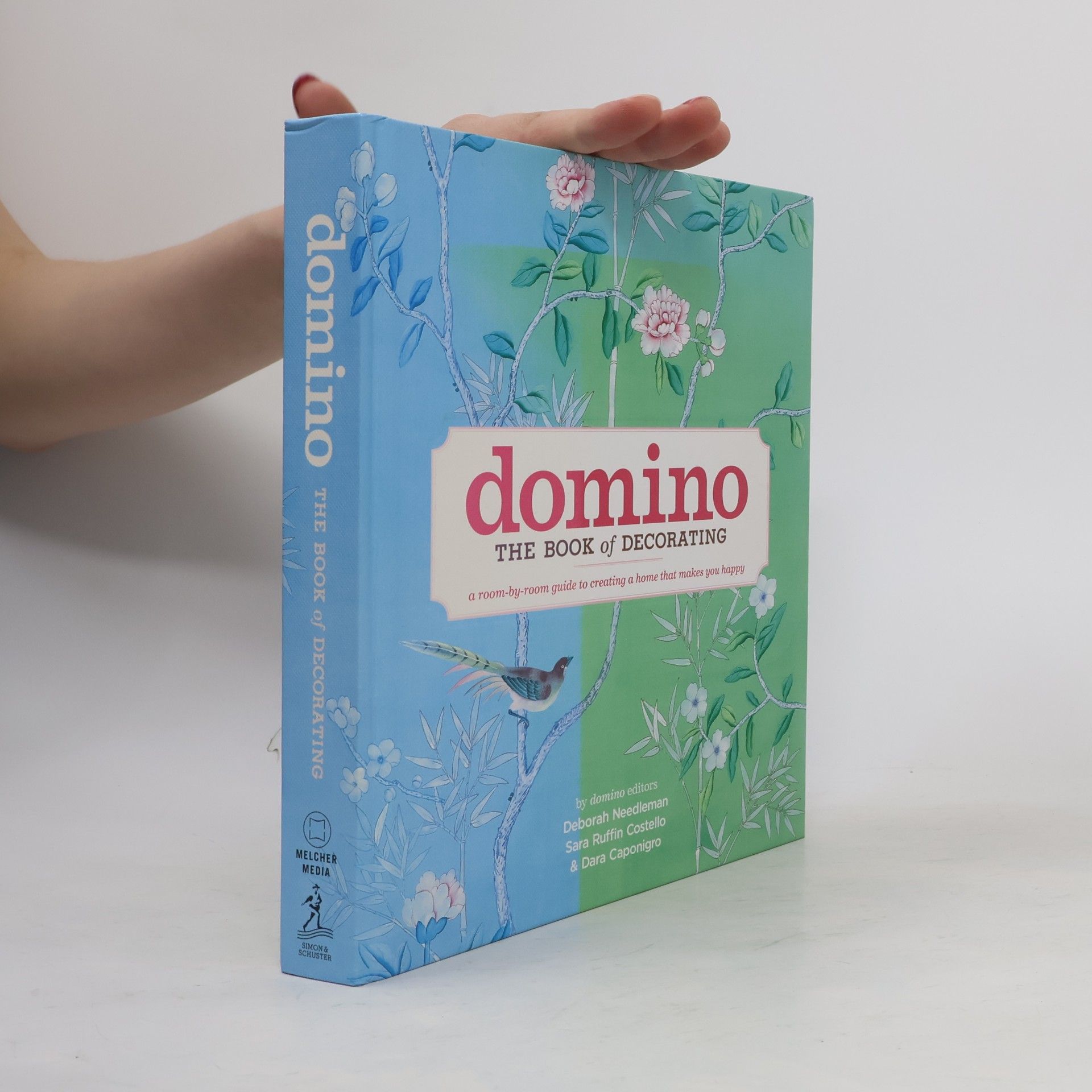 Sara Ruffin Costello Domino: The Book of Decorating